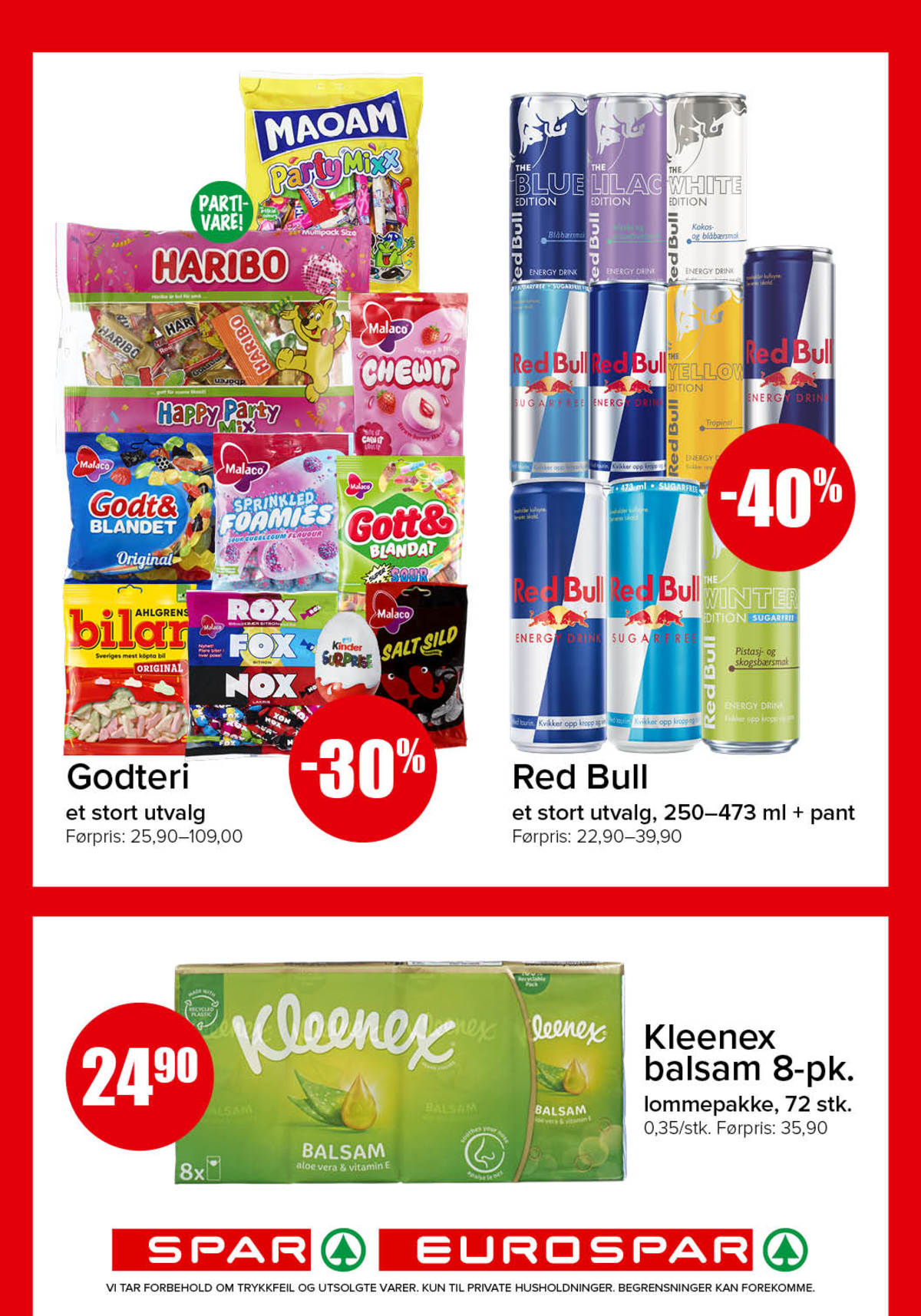 Se Spar - Eurospar kundeavis for uke 44 på Tilbudsuken.no. Se gode tilbud på mange varer, f.eks. energidrikk red bull eller energidrikk red bull. Les kundeavisen her! Side 11