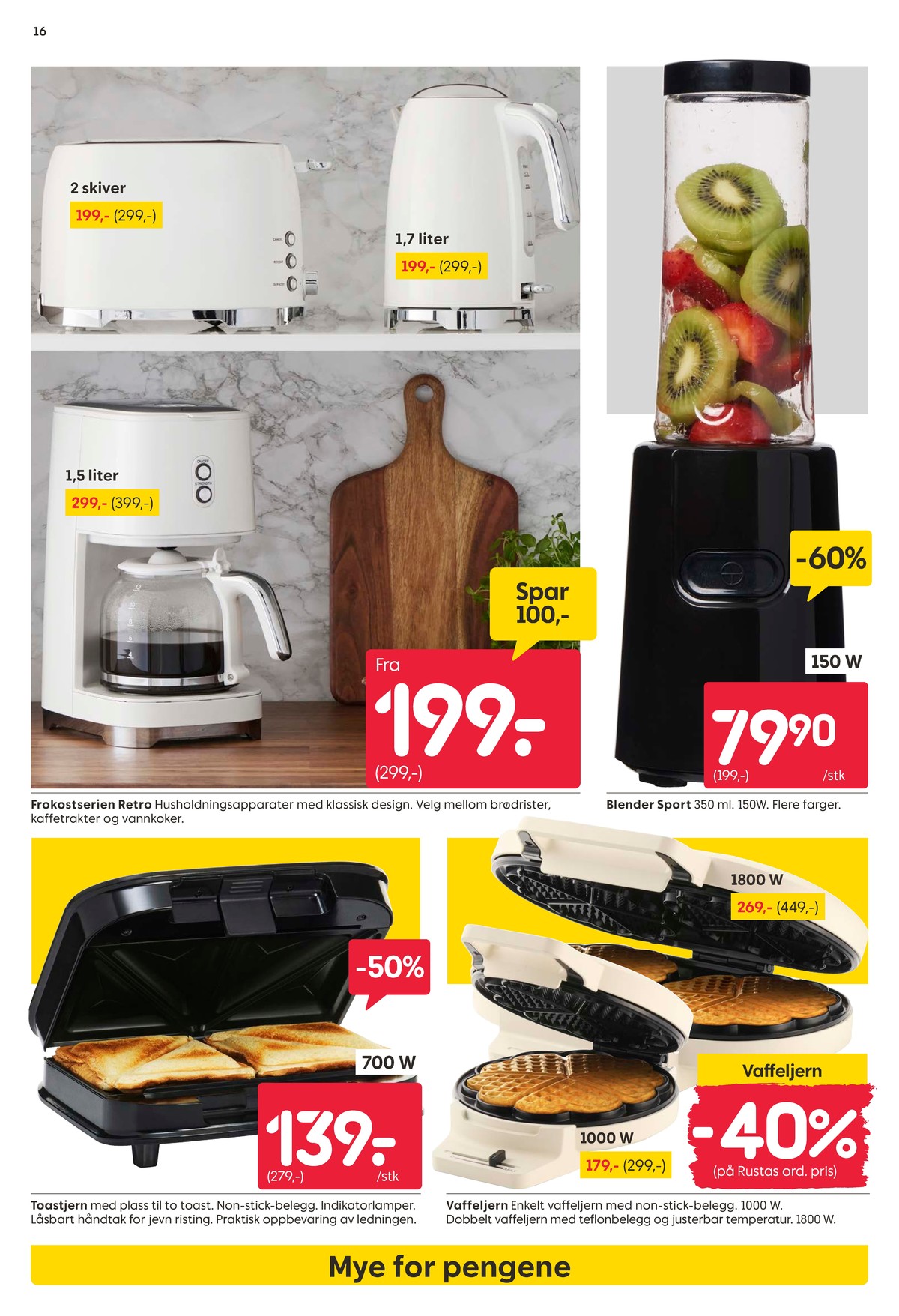 Se Rusta kundeavis for uke 44 på Tilbudsuken.no. Se gode tilbud på mange varer, f.eks. kaffemaskin ukjent eller brødrister ukjent. Les kundeavisen her! Side 16