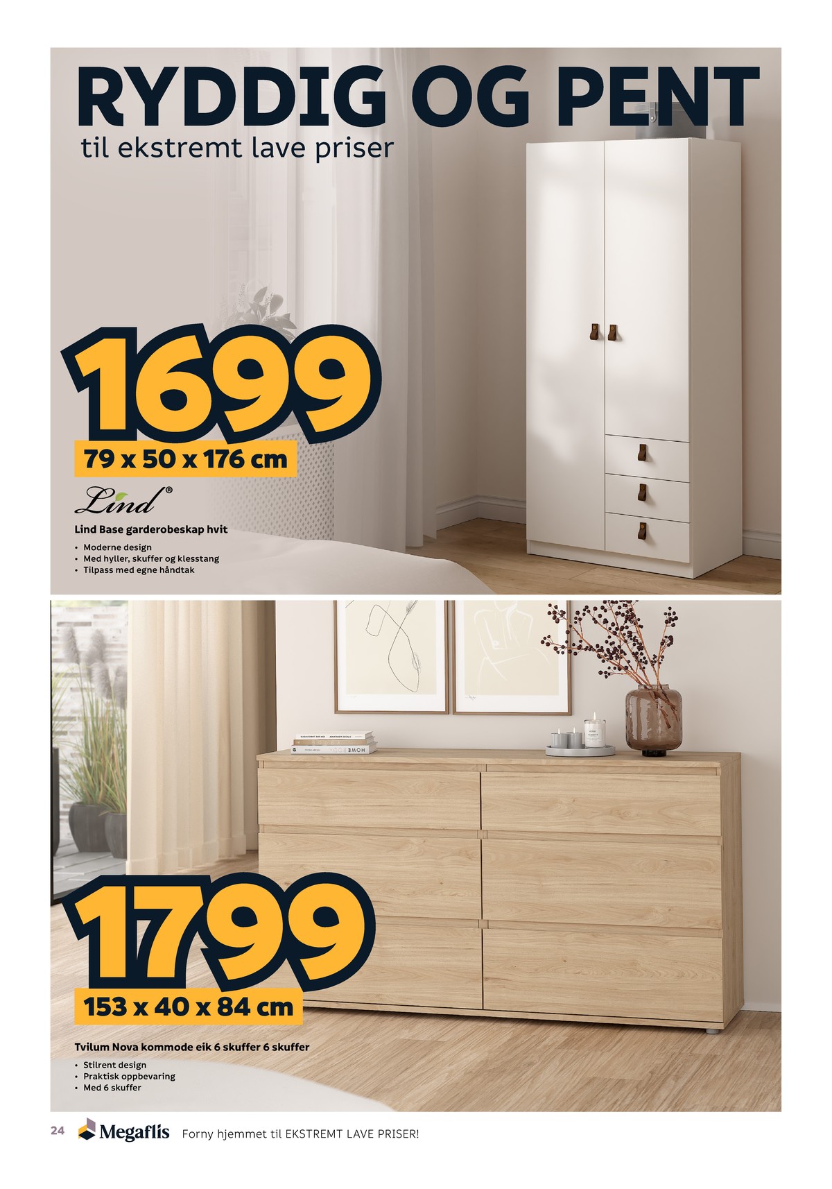 Se Megaflis kundeavis for uge 45 på Tilbudsuken.no. Se gode tilbud på mange varer. Les kundeavisen her! Side 24
