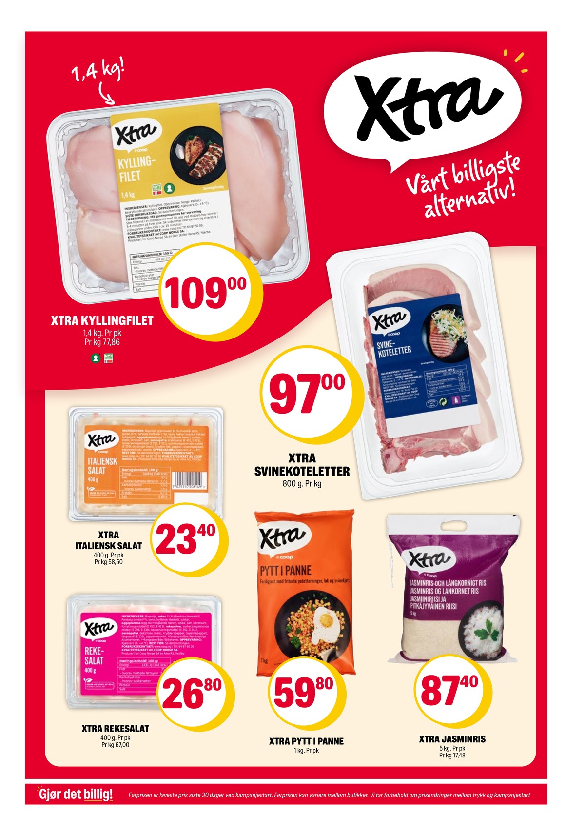 Se Coop Extra kundeavis for uke 5 på Tilbudsuken.no. Se gode tilbud på mange varer, f.eks. kyllingfilet xtra eller svinekoteletter coop. Les kundeavisen her! Side 11