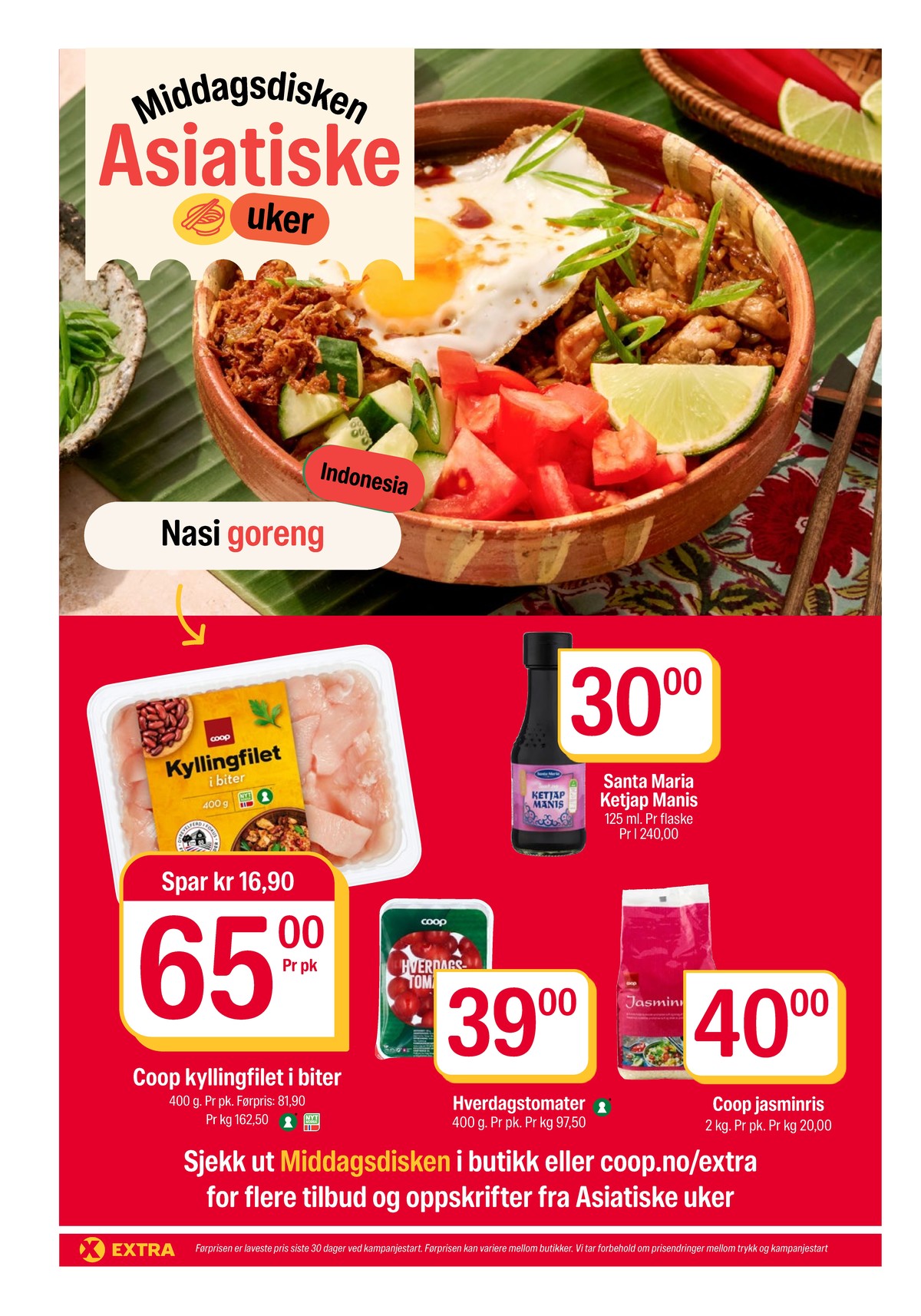 Se Coop Extra kundeavis for uke 5 på Tilbudsuken.no. Se gode tilbud på mange varer, f.eks. kyllingfilet coop eller ketjap manis santa maria. Les kundeavisen her! Side 12