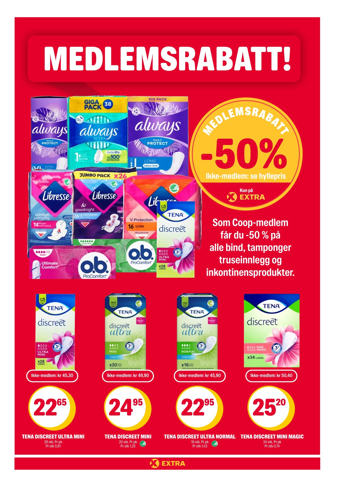 Se Coop Extra kundeavis for uke 5 på Tilbudsuken.no. Se gode tilbud på mange varer, f.eks. sanitetsbind libresse eller tamponger o.b.. Les kundeavisen her! Side 23