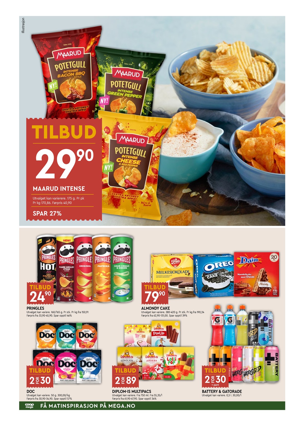 Se Coop Mega kundeavis for uke 5 på Tilbudsuken.no. Se gode tilbud på mange varer, f.eks. potetgull intense bacon bbq maarud eller potetgull intense green pepper maarud. Les kundeavisen her! Side 6