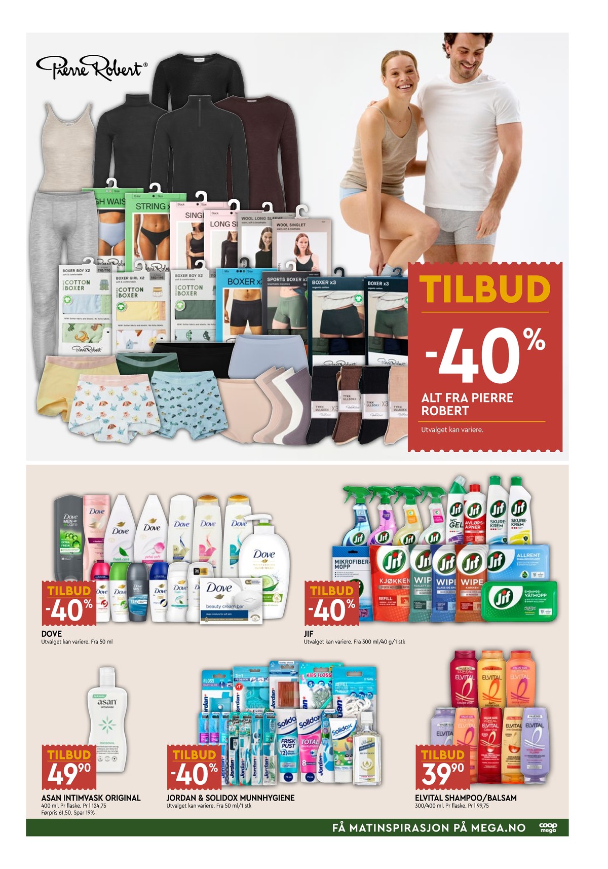Se Coop Mega kundeavis for uke 5 på Tilbudsuken.no. Se gode tilbud på mange varer, f.eks. tights pierre robert eller truse pierre robert. Les kundeavisen her! Side 7
