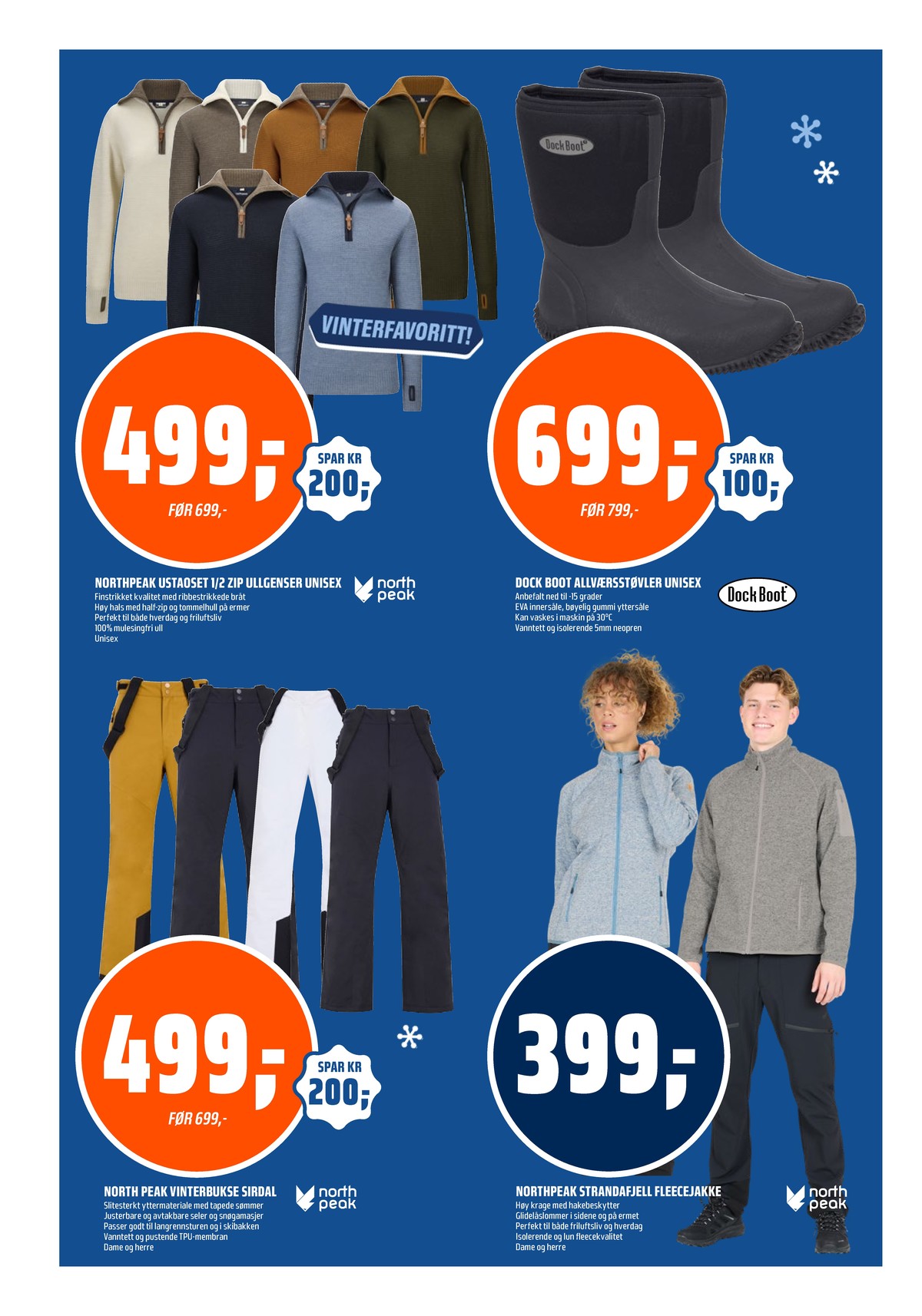 Se Coop Obs kundeavis for uke 5 på Tilbudsuken.no. Se gode tilbud på mange varer, f.eks. genser northpeak eller støvler dock boot. Les kundeavisen her! Side 16