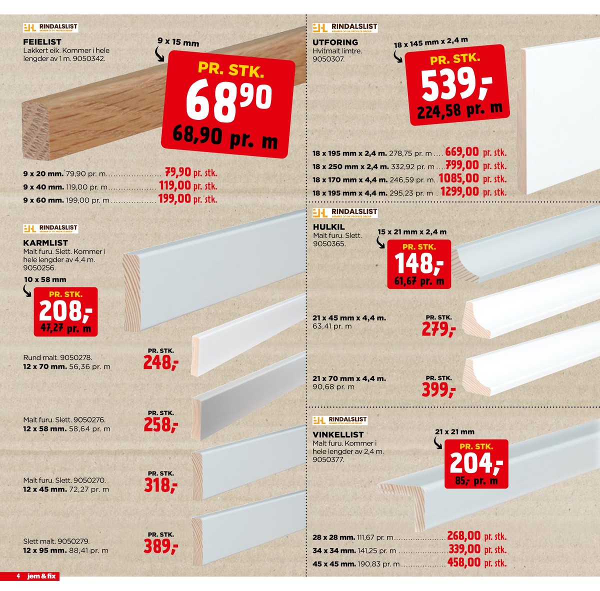 Se Jem & Fix kundeavis for uge 5 på Tilbudsuken.no. Se gode tilbud på mange varer. Les kundeavisen her! Side 4