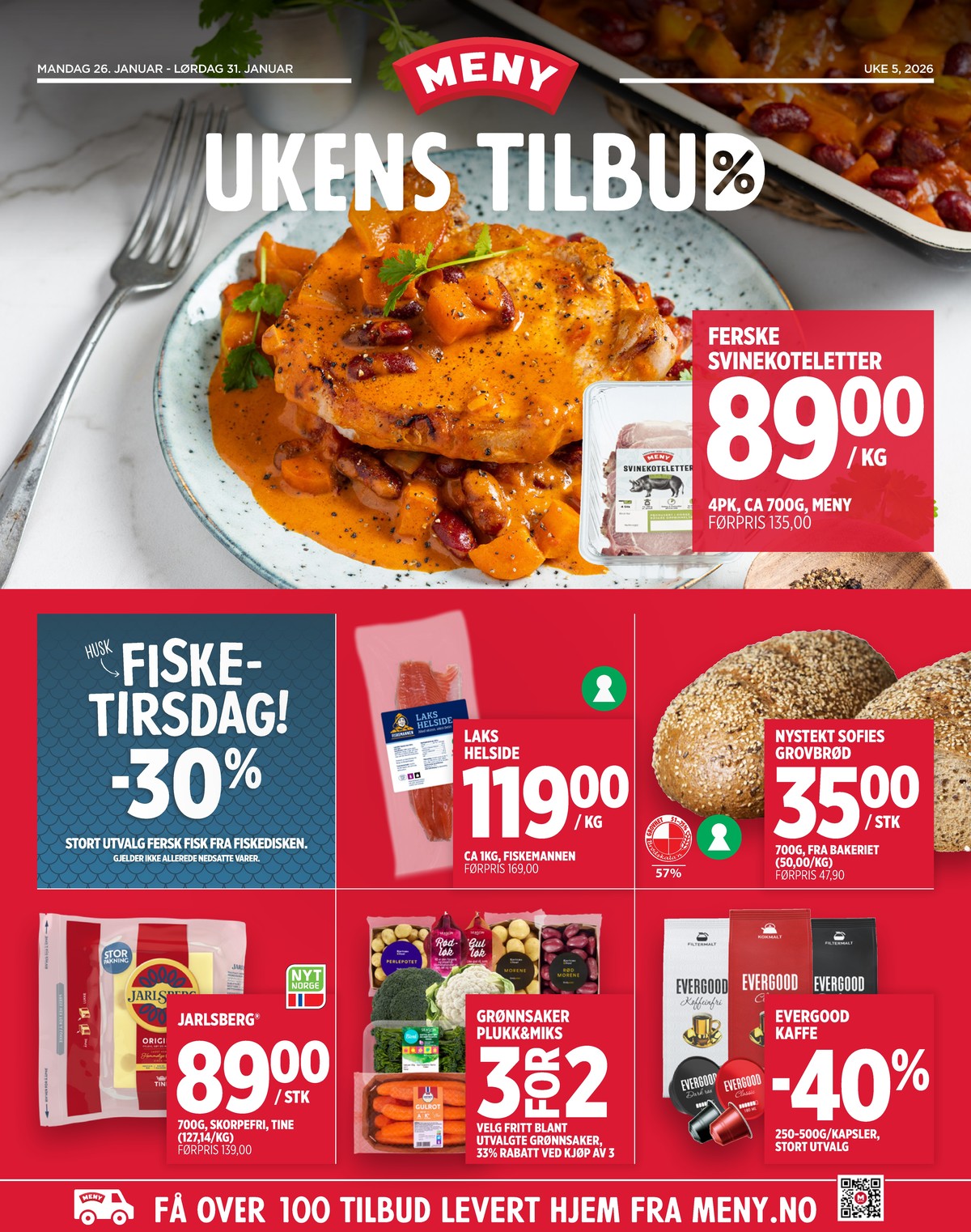 Se Meny kundeavis for uke 5 på Tilbudsuken.no. Se gode tilbud på mange varer, f.eks. svinekoteletter meny eller baker brød meny. Les kundeavisen her! Side 1