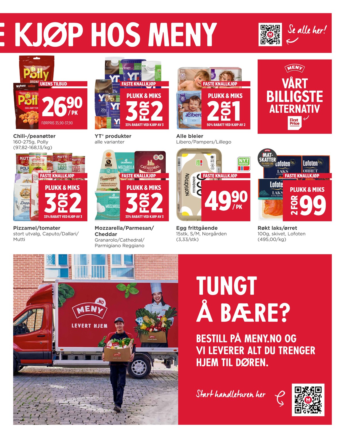 Se Meny kundeavis for uke 5 på Tilbudsuken.no. Se gode tilbud på mange varer, f.eks. polly originalen polly eller chilinøtter polly. Les kundeavisen her! Side 3