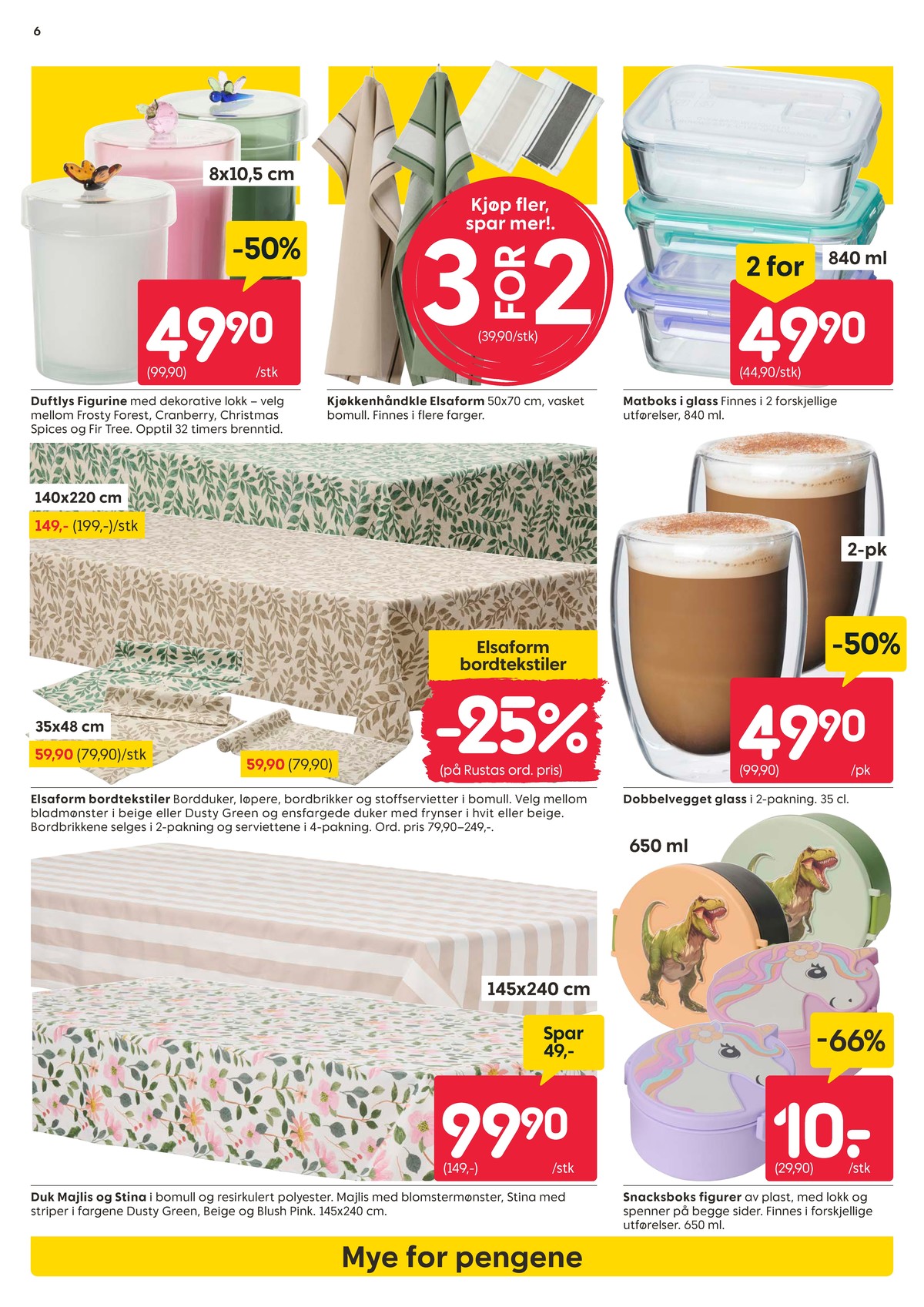 Se Rusta kundeavis for uke 5 på Tilbudsuken.no. Se gode tilbud på mange varer, f.eks. duftlys ukjent eller kjøkkenhåndkle elsaform. Les kundeavisen her! Side 6