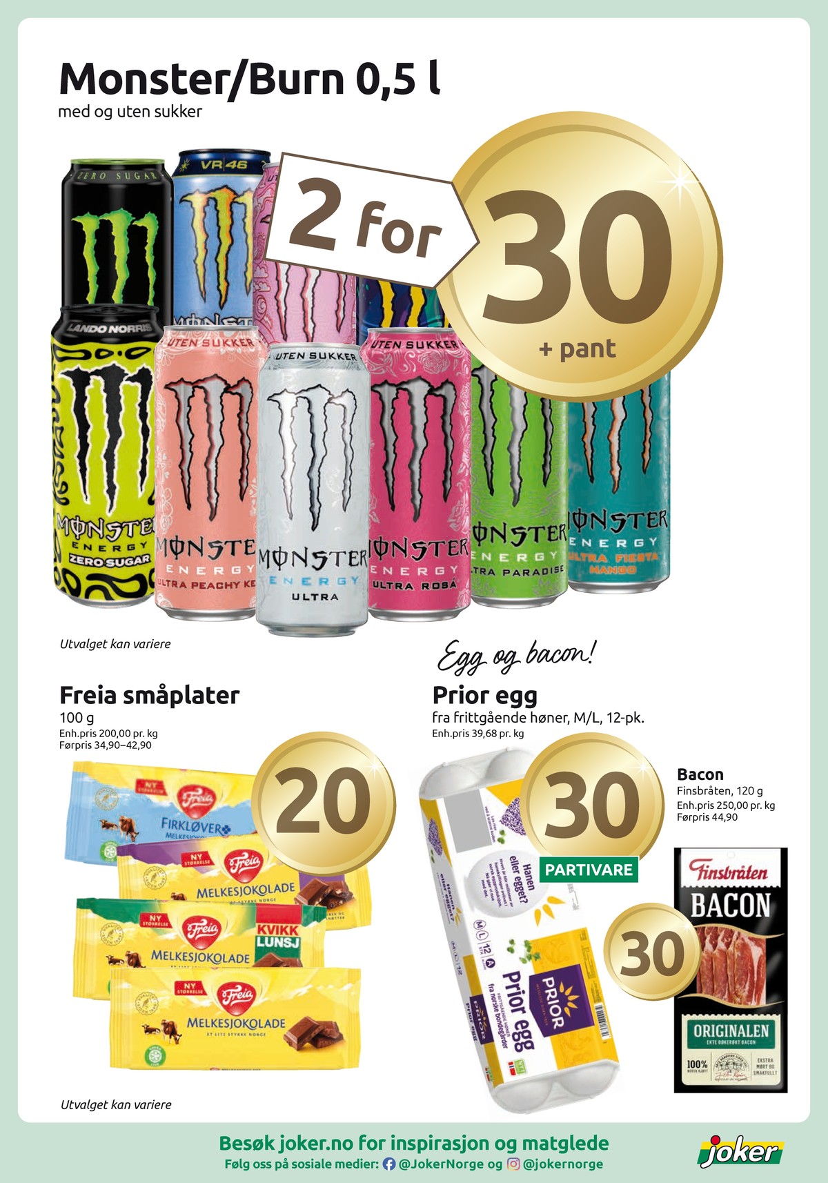 Se Joker kundeavis for uke 5 på Tilbudsuken.no. Se gode tilbud på mange varer, f.eks. energidrikk monster energy eller energidrikk monster energy. Les kundeavisen her! Side 2