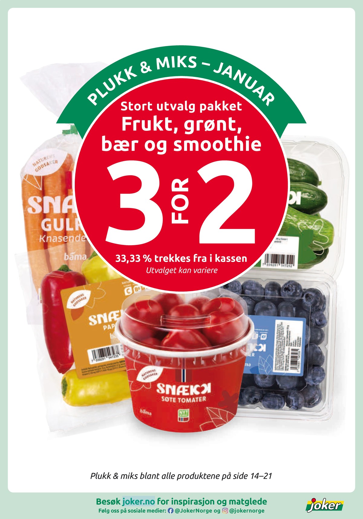 Se Joker kundeavis for uke 5 på Tilbudsuken.no. Se gode tilbud på mange varer, f.eks. tomater bama eller blåbær bama. Les kundeavisen her! Side 15