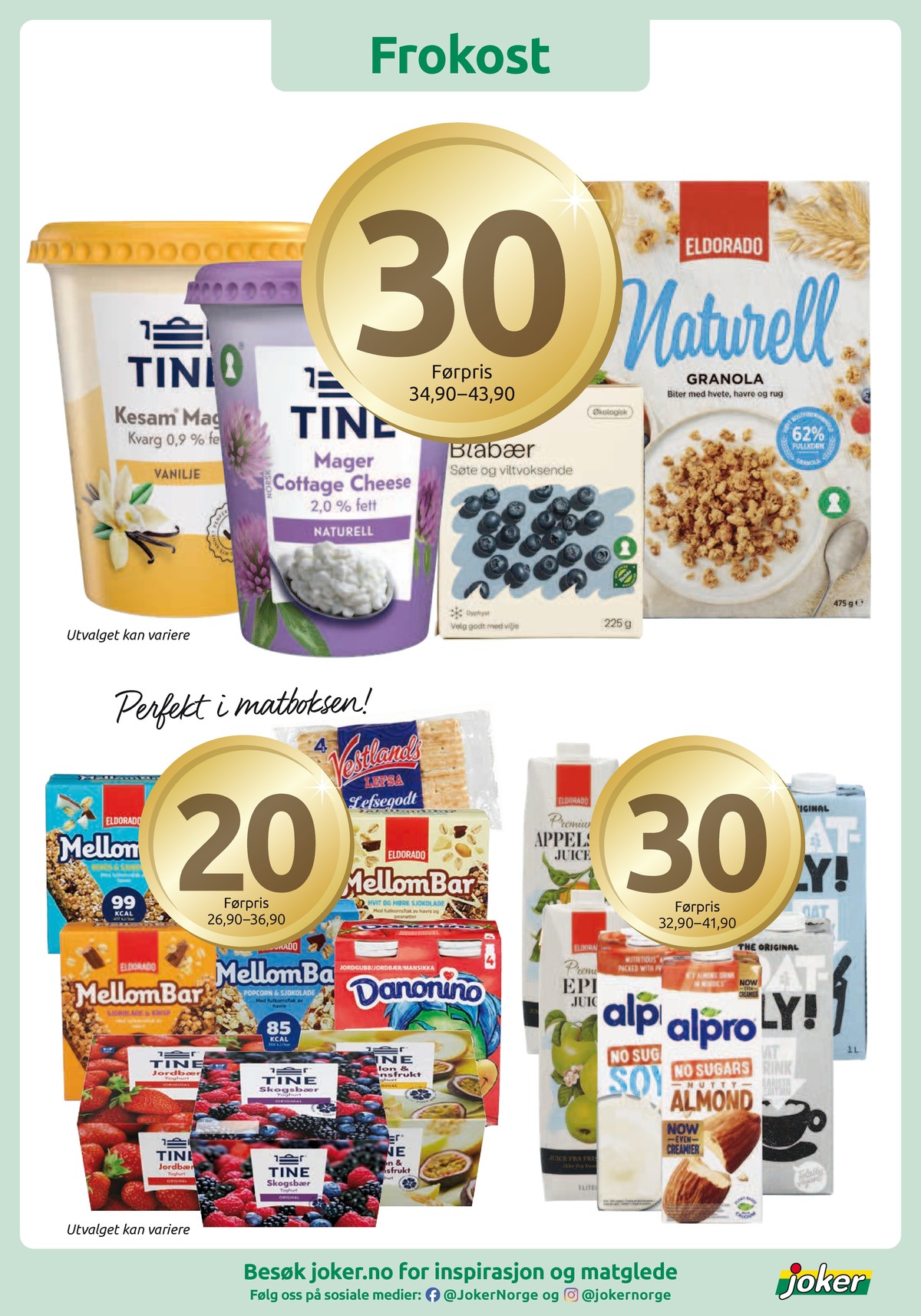 Se Joker kundeavis for uke 5 på Tilbudsuken.no. Se gode tilbud på mange varer, f.eks. mandeldrikk alpro eller cottage cheese mager 2,0% tine. Les kundeavisen her! Side 4