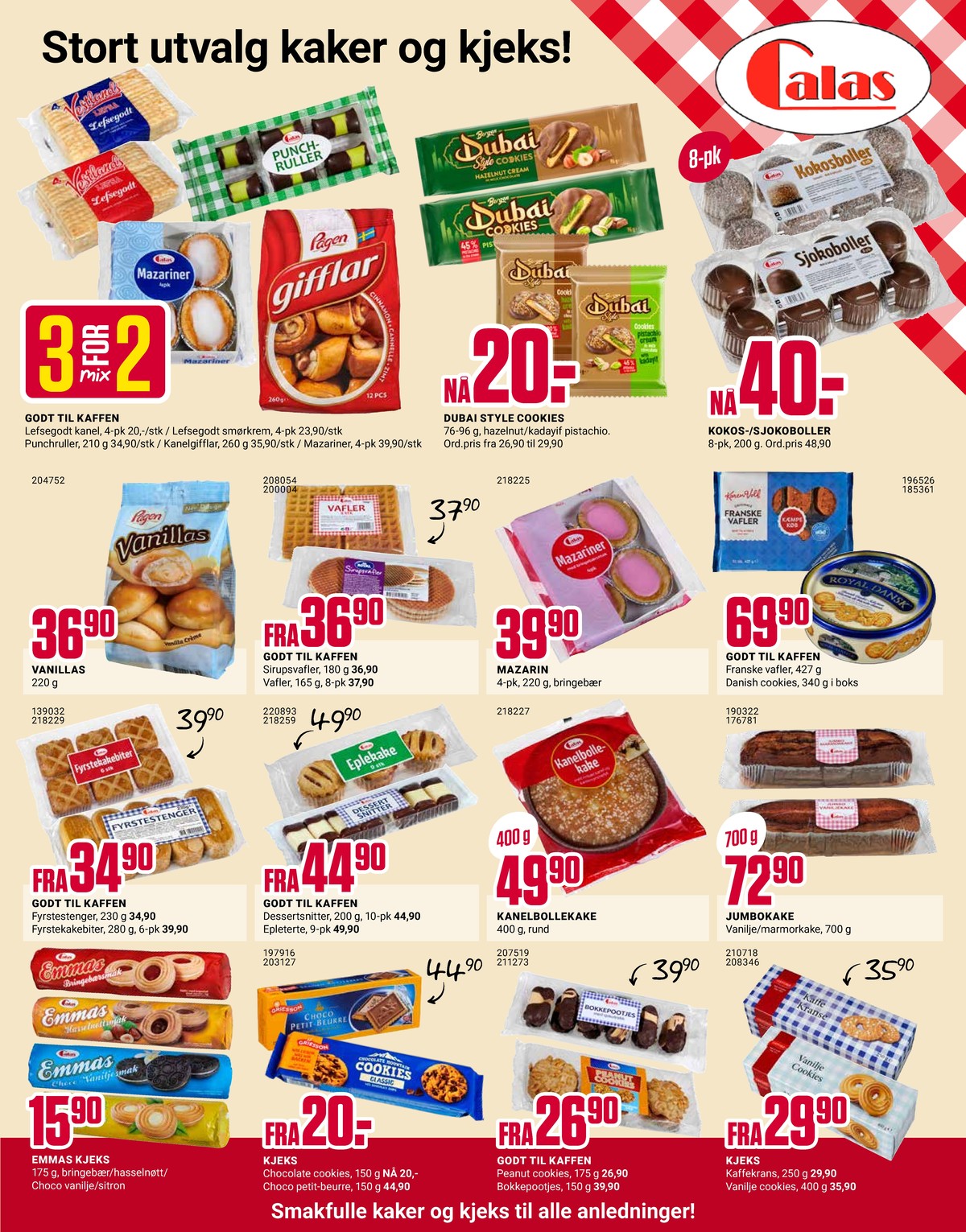 Se Europris kundeavis for uke 5 på Tilbudsuken.no. Se gode tilbud på mange varer, f.eks. kokosboller catas eller sjokoboller catas. Les kundeavisen her! Side 3