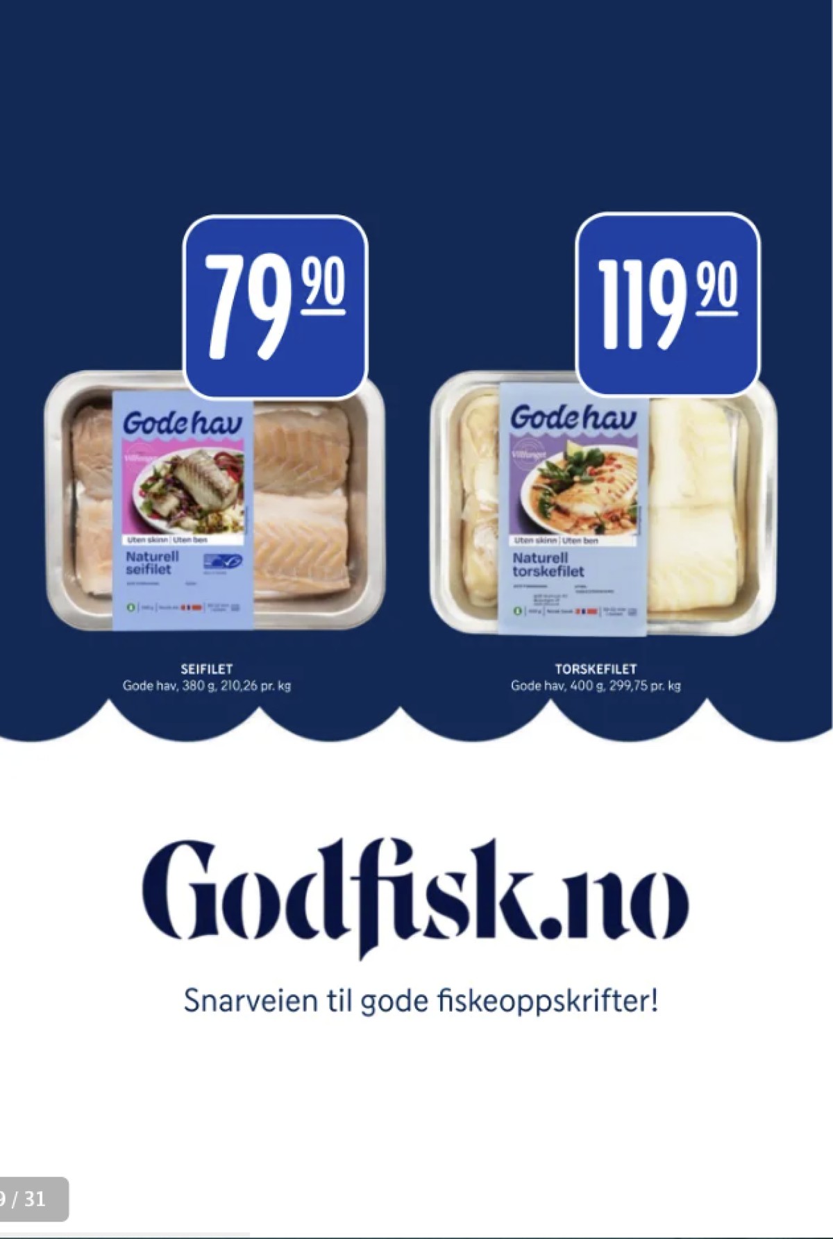 Se Rema 1000 kundeavis for uke 5 på Tilbudsuken.no. Se gode tilbud på mange varer, f.eks. seifilet rema 1000 eller torsk godehav. Les kundeavisen her! Side 19