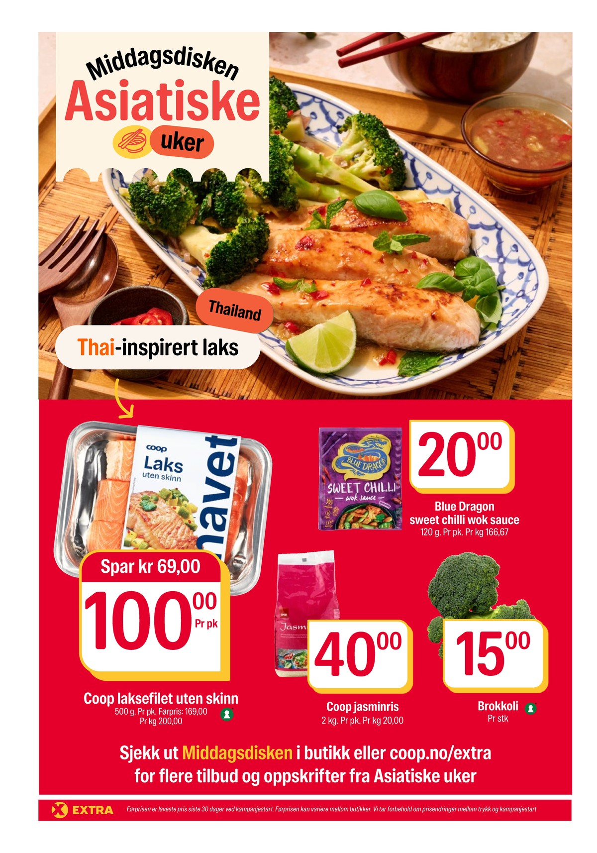 Se Coop Extra kundeavis for uke 6 på Tilbudsuken.no. Se gode tilbud på mange varer, f.eks. laksefilet coop eller sweet chili wok sauce blue dragon. Les kundeavisen her! Side 4