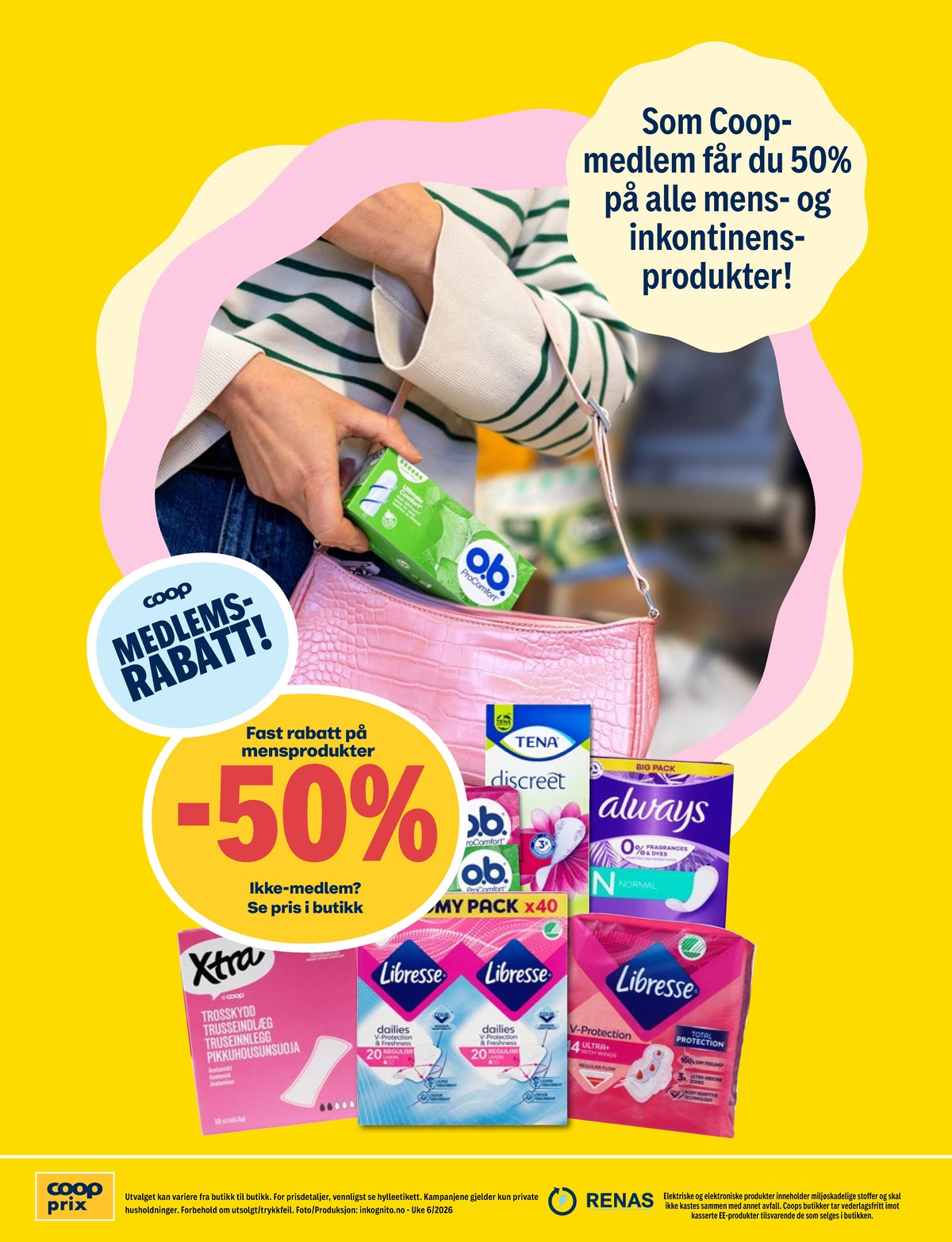 Se Coop Prix kundeavis for uke 6 på Tilbudsuken.no. Se gode tilbud på mange varer, f.eks. sanitetsbind libresse eller tamponger o.b.. Les kundeavisen her! Side 12