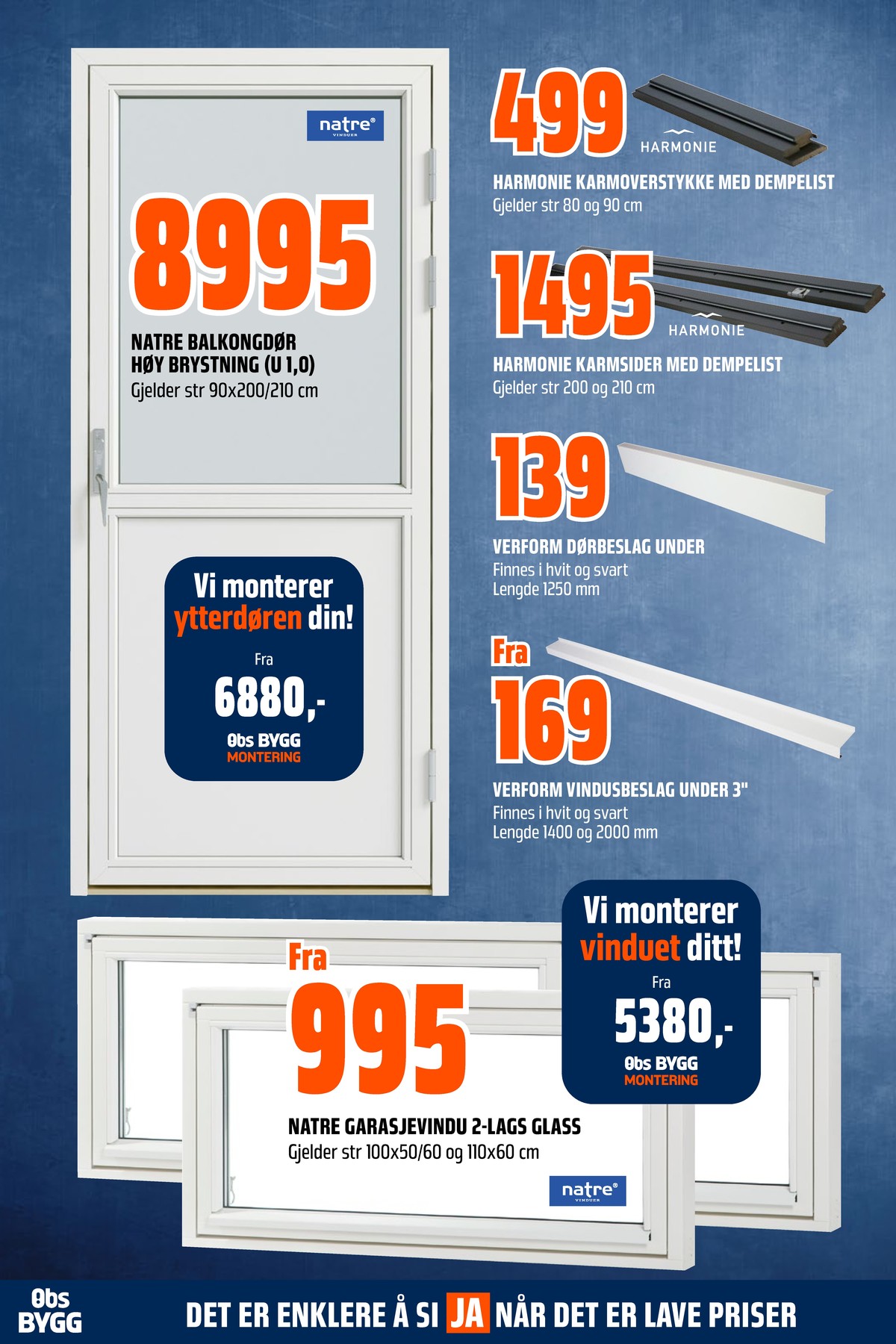 Se Coop Obs Bygg kundeavis for uge 6 på Tilbudsuken.no. Se gode tilbud på mange varer. Les kundeavisen her! Side 13