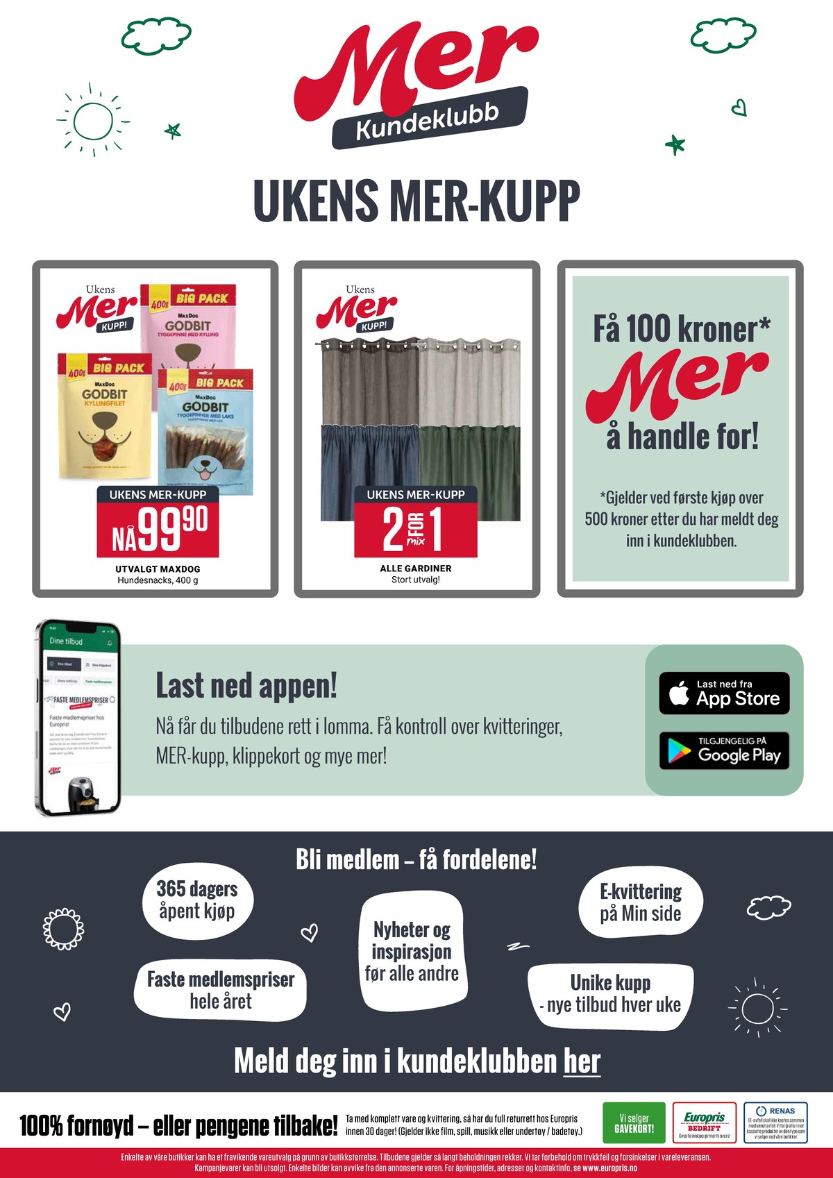 Se Europris kundeavis for uke 6 på Tilbudsuken.no. Se gode tilbud på mange varer, f.eks. hundesnack maxdog eller gardin ukjent. Les kundeavisen her! Side 14