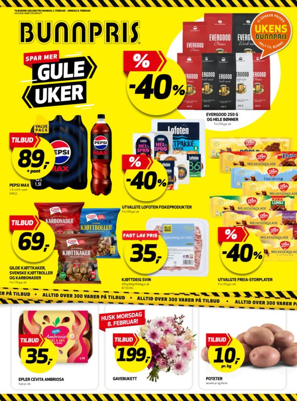 Se Bunnpris kundeavis for uke 6 på Tilbudsuken.no. Se gode tilbud på mange varer, f.eks. kaffebønner classic eller kaffebønner dark roast. Les kundeavisen her! Side 1