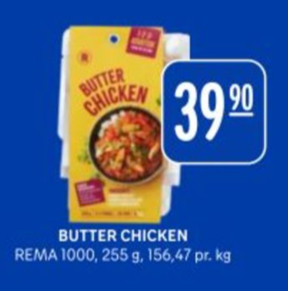 Rema 1000, Butter Chicken Smakskit