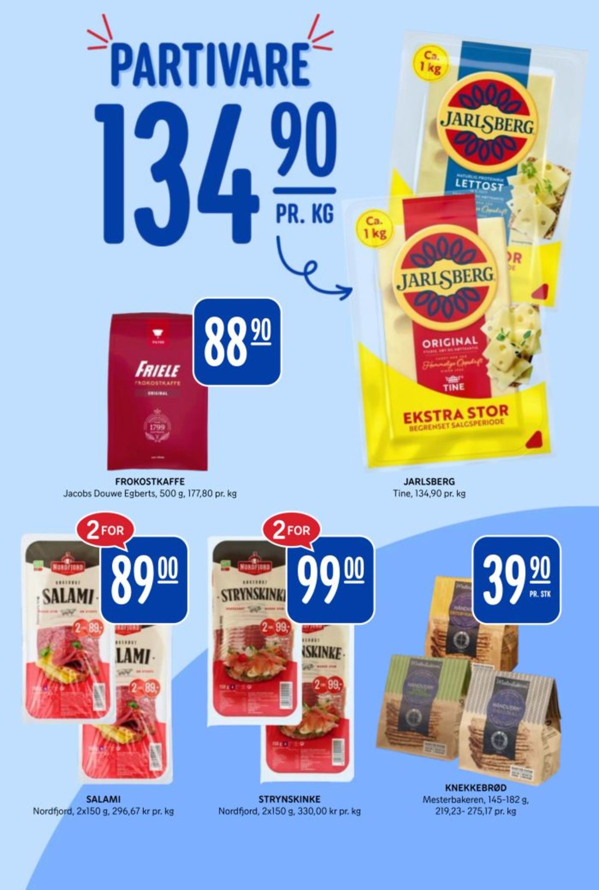 Se Rema 1000 kundeavis for uke 6 på Tilbudsuken.no. Se gode tilbud på mange varer, f.eks. kaffe formalet frokostkaffe original eller skæreost jarlsberg. Les kundeavisen her! Side 17