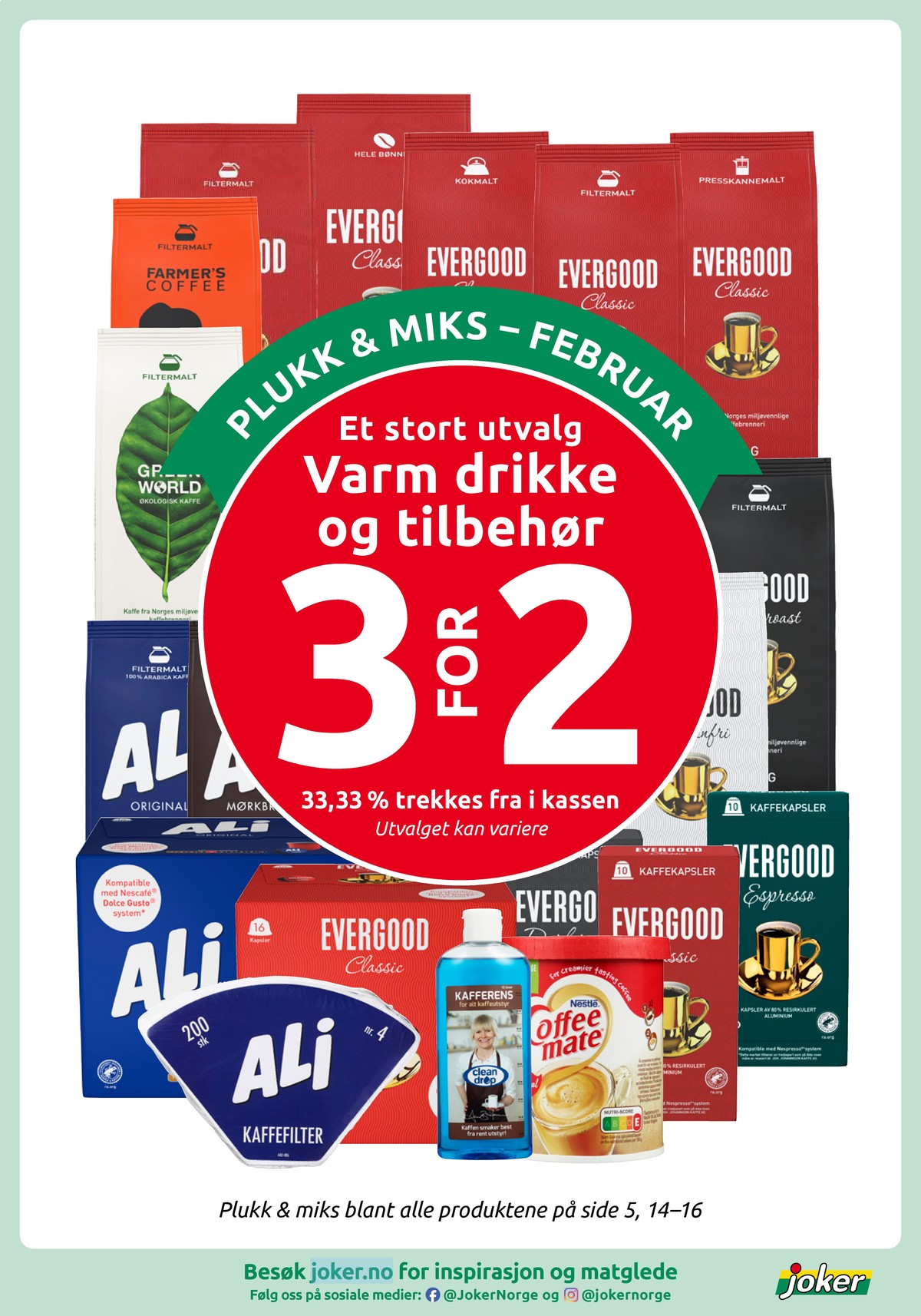 Se Joker kundeavis for uke 6 på Tilbudsuken.no. Se gode tilbud på mange varer, f.eks. kaffe formalet classic eller kaffe formalet dark roast. Les kundeavisen her! Side 14