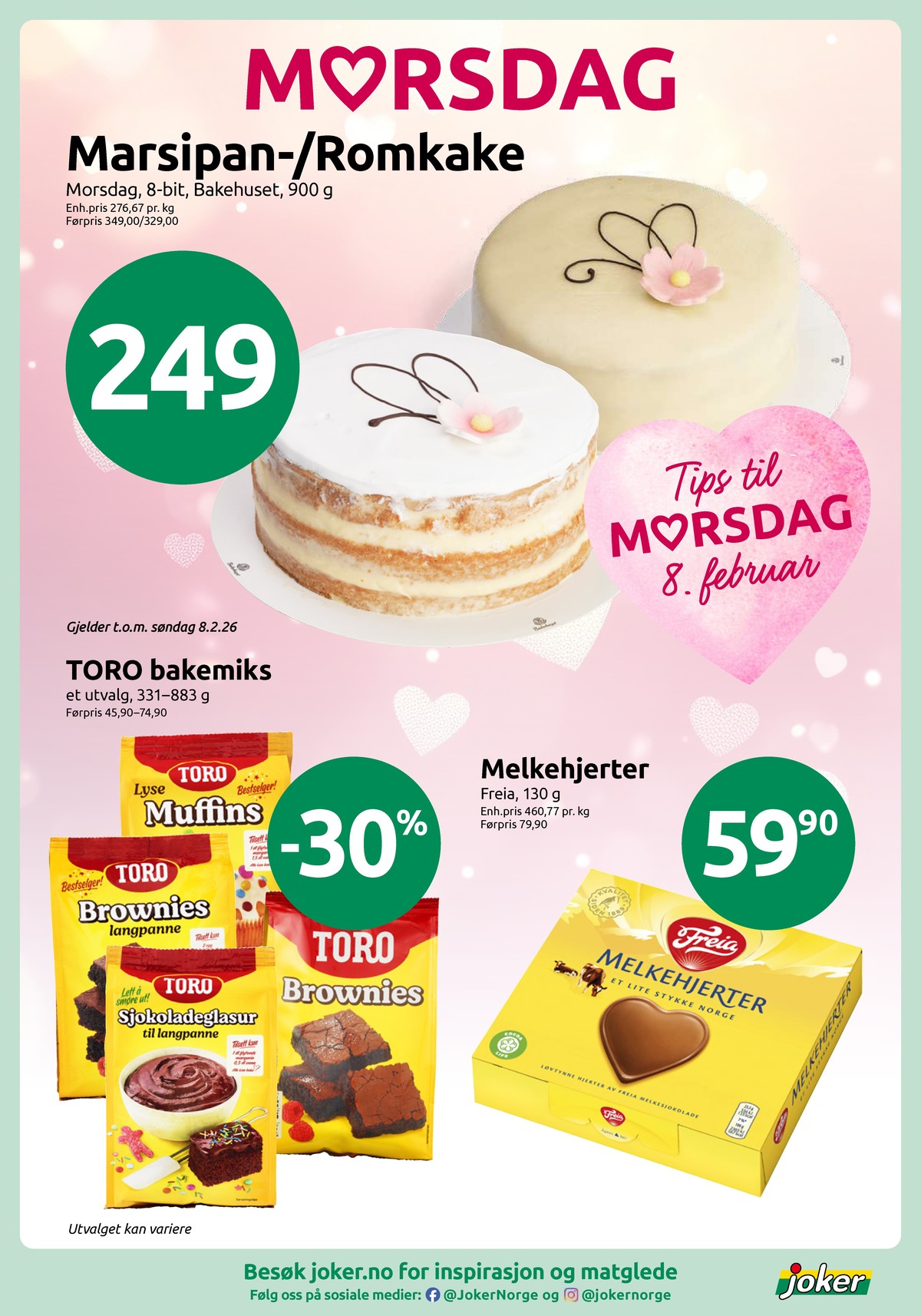 Se Joker kundeavis for uke 6 på Tilbudsuken.no. Se gode tilbud på mange varer, f.eks. kake bakehuset eller konfekt melkehjerter. Les kundeavisen her! Side 3