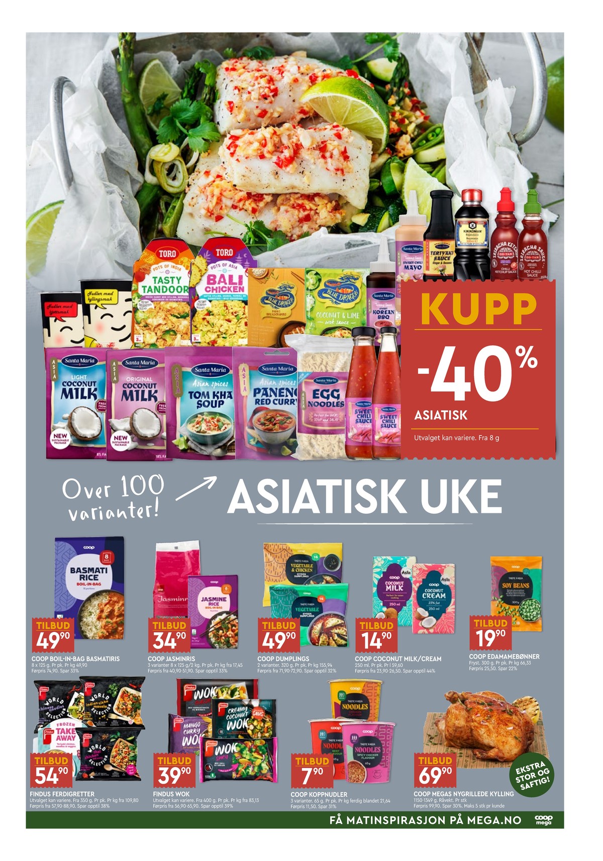 Se Coop Mega kundeavis for uke 7 på Tilbudsuken.no. Se gode tilbud på mange varer, f.eks. tikka masala indian spices santa maria eller kokosmelk santa maria. Les kundeavisen her! Side 3