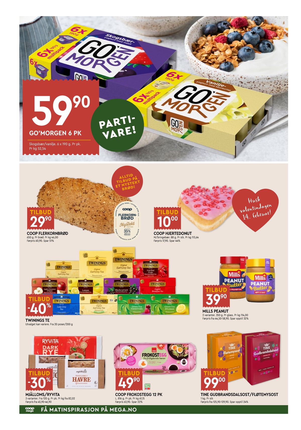 Se Coop Mega kundeavis for uke 7 på Tilbudsuken.no. Se gode tilbud på mange varer, f.eks. vanilje yoghurt go morgen eller skogsbær yoghurt go morgen. Les kundeavisen her! Side 4