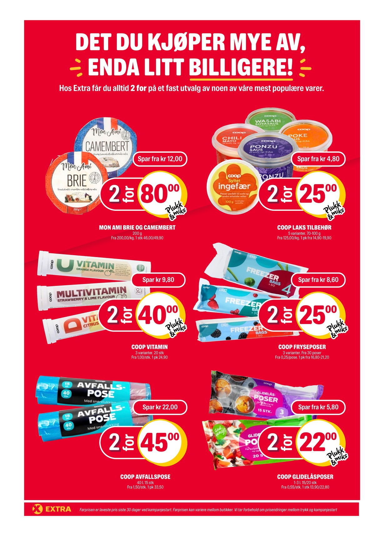 Se Coop Extra kundeavis for uke 7 på Tilbudsuken.no. Se gode tilbud på mange varer, f.eks. brie mon ami eller camembert mon ami. Les kundeavisen her! Side 18