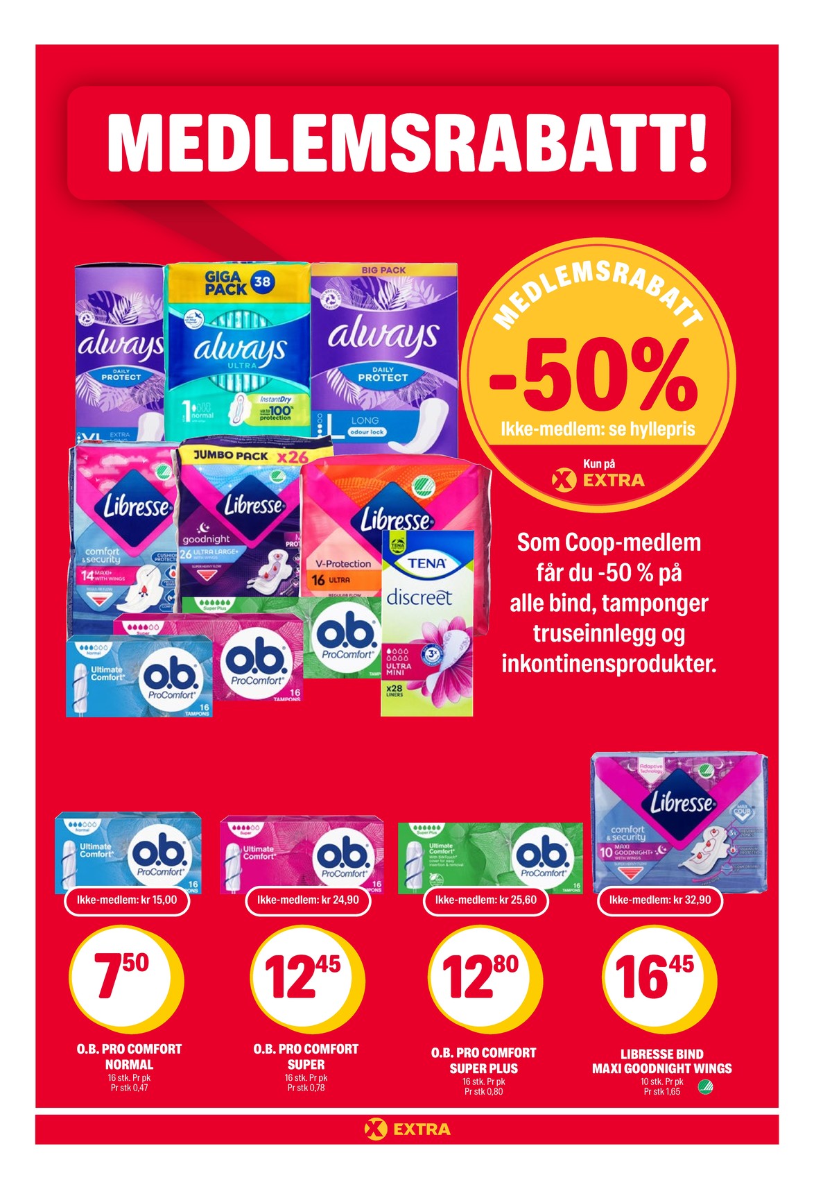 Se Coop Extra kundeavis for uke 7 på Tilbudsuken.no. Se gode tilbud på mange varer, f.eks. sanitetsbind libresse eller tamponger o.b.. Les kundeavisen her! Side 21