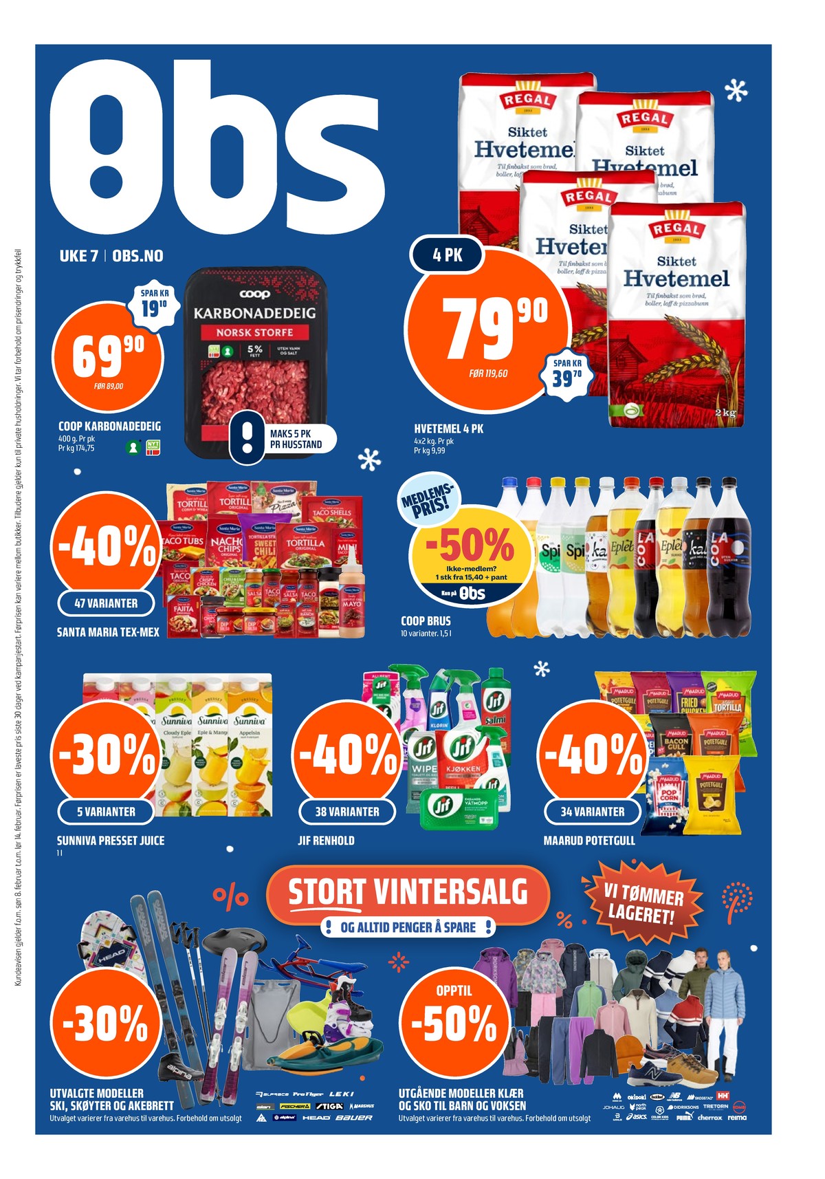 Se Coop Obs kundeavis for uke 7 på Tilbudsuken.no. Se gode tilbud på mange varer, f.eks. hvetemel siktet regal eller karbonadedeig coop. Les kundeavisen her! Side 1