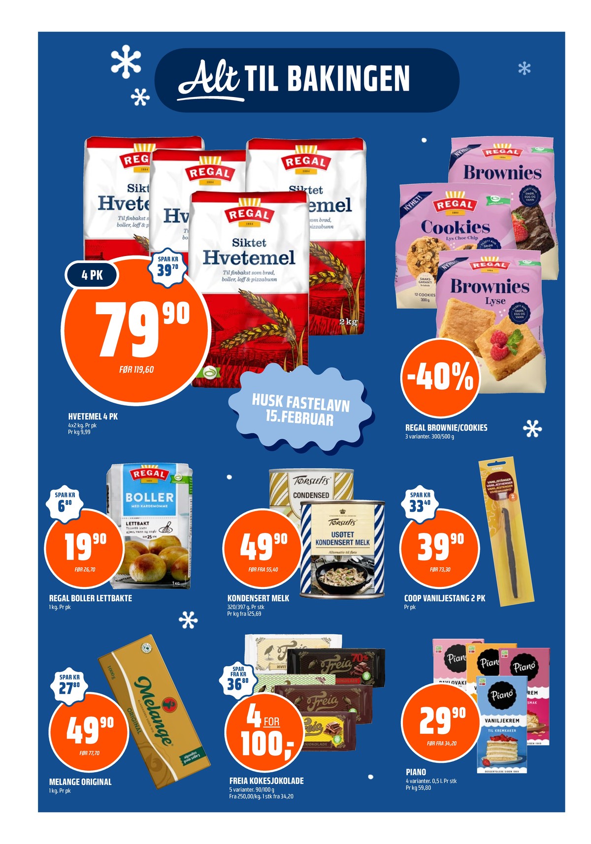 Se Coop Obs kundeavis for uke 7 på Tilbudsuken.no. Se gode tilbud på mange varer, f.eks. hvetemel siktet regal eller andre varer. Les kundeavisen her! Side 14