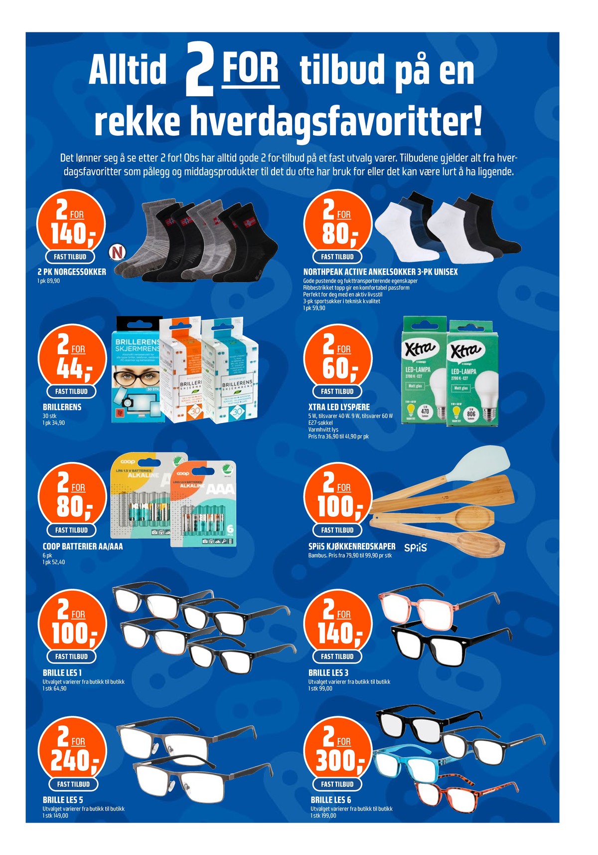 Se Coop Obs kundeavis for uke 7 på Tilbudsuken.no. Se gode tilbud på mange varer, f.eks. sokker northpeak eller andre varer. Les kundeavisen her! Side 21