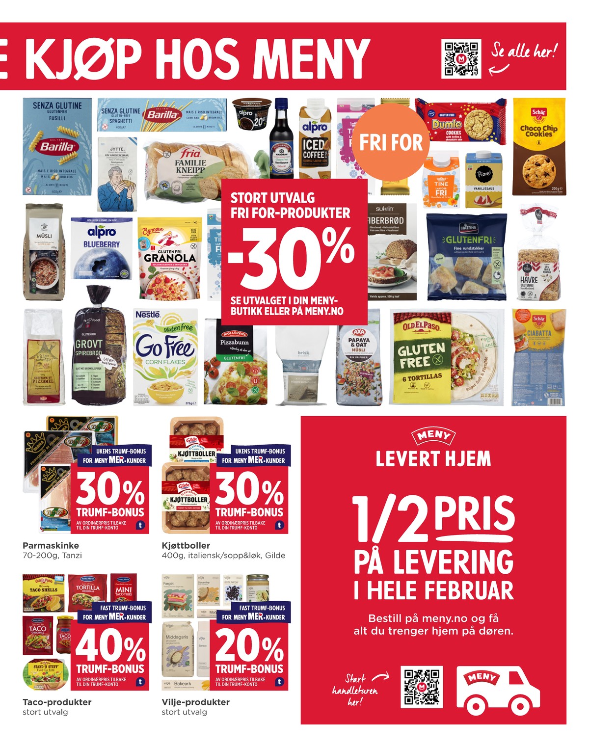 Se Meny kundeavis for uge 7 på Tilbudsuken.no. Se gode tilbud på mange varer. Les kundeavisen her! Side 3