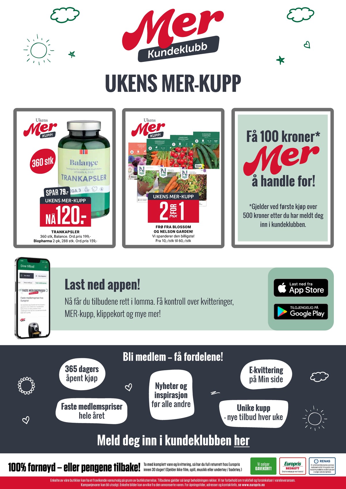 Se Europris kundeavis for uke 7 på Tilbudsuken.no. Se gode tilbud på mange varer, f.eks. kosttilskudd balance eller frø blossom. Les kundeavisen her! Side 14