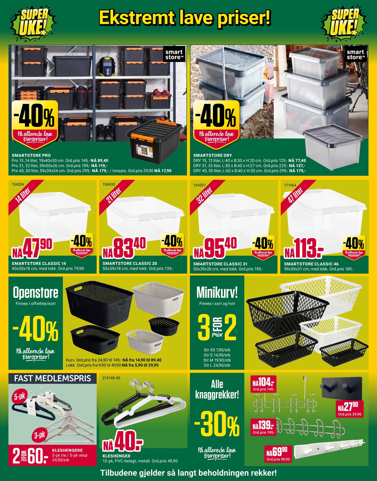 Se Europris kundeavis for uke 7 på Tilbudsuken.no. Se gode tilbud på mange varer, f.eks. oppbevaringsboks smart store eller oppbevaringsboks smart store. Les kundeavisen her! Side 10