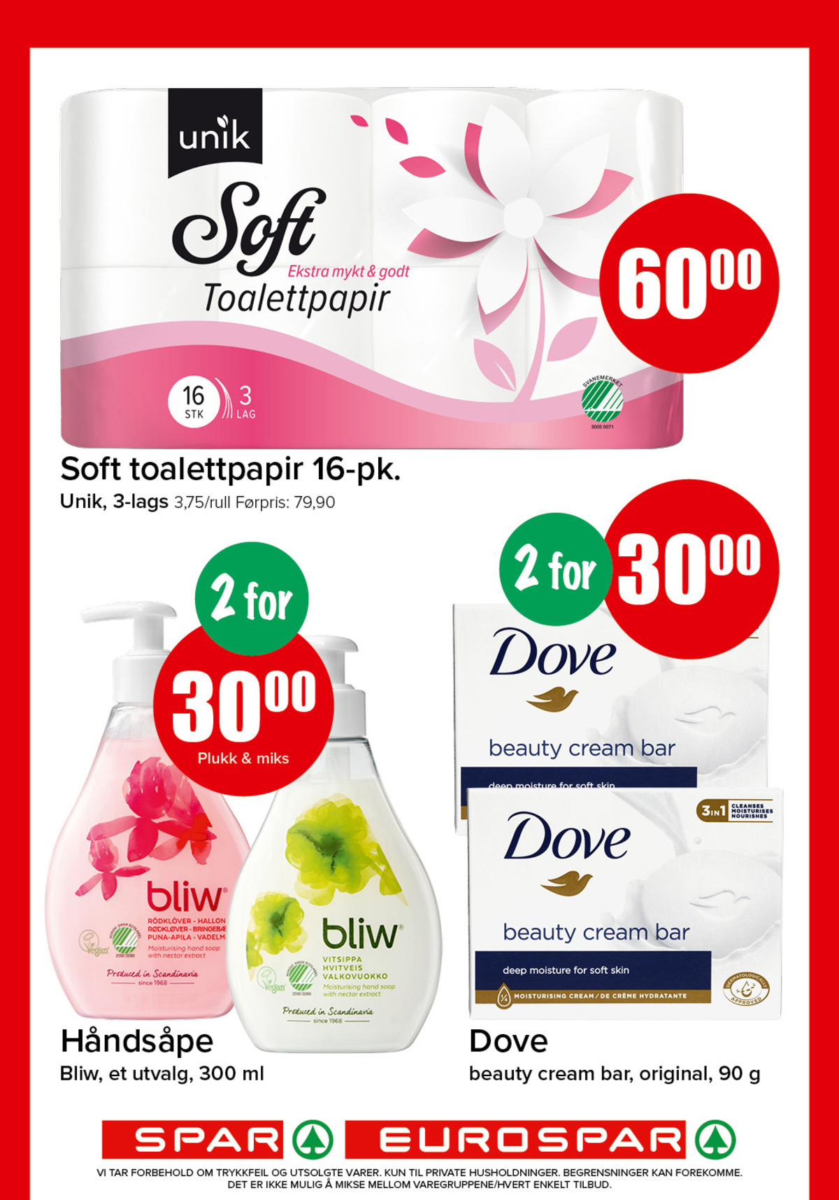 Se Spar - Eurospar kundeavis for uke 7 på Tilbudsuken.no. Se gode tilbud på mange varer, f.eks. toalettpapir soft eller flytende håndsåpe bliw. Les kundeavisen her! Side 15
