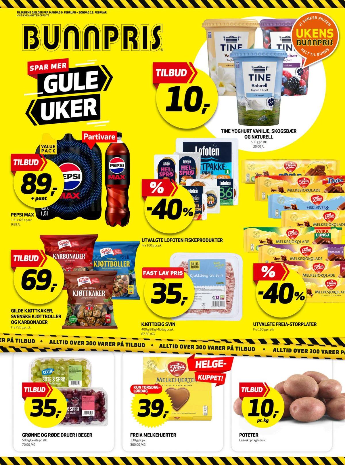 Se Bunnpris kundeavis for uke 7 på Tilbudsuken.no. Se gode tilbud på mange varer, f.eks. naturell yoghurt tine eller skogsbær yoghurt tine. Les kundeavisen her! Side 1