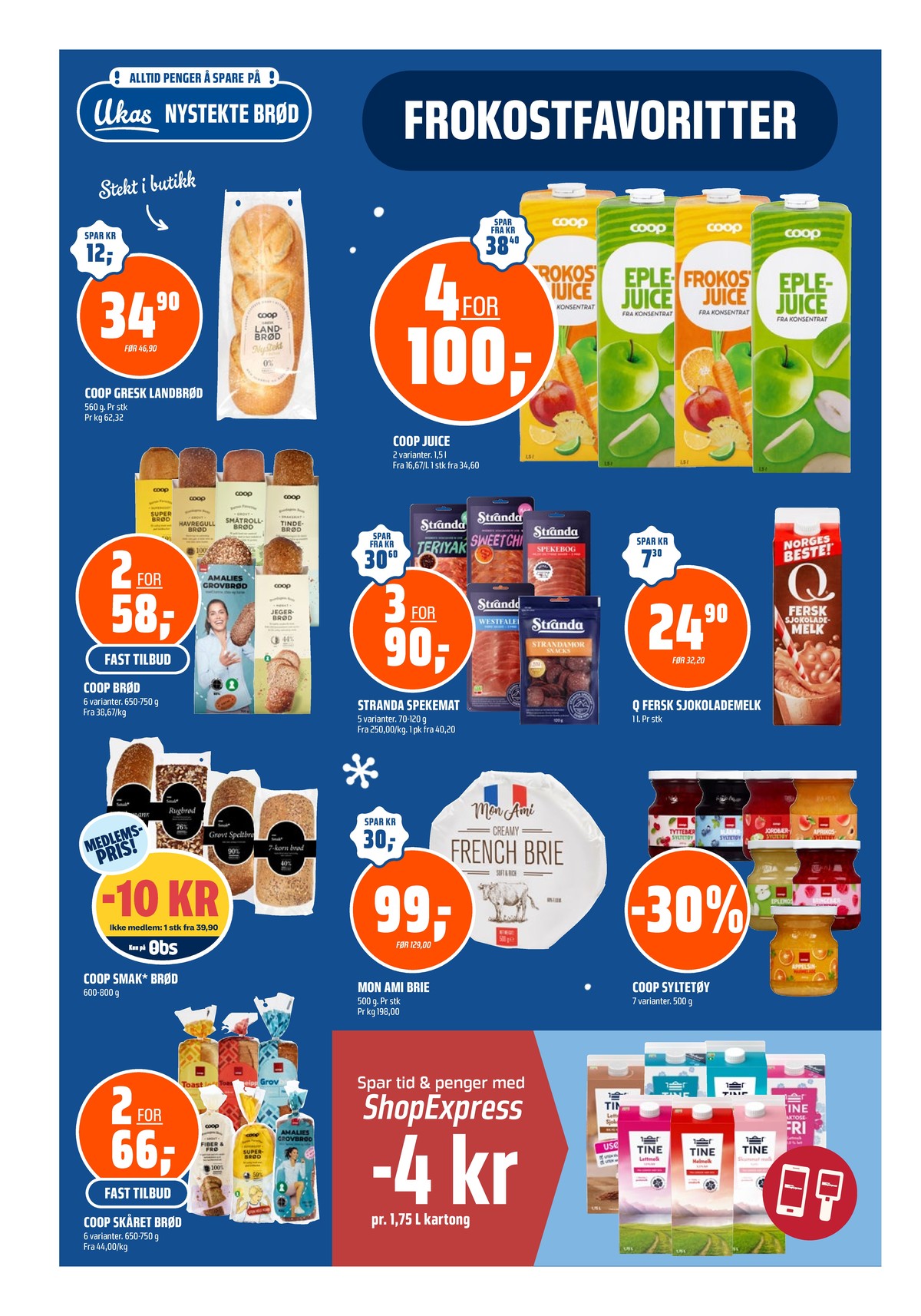 Se Coop Obs kundeavis for uge 7 på Tilbudsuken.no. Se gode tilbud på mange varer. Les kundeavisen her! Side 4