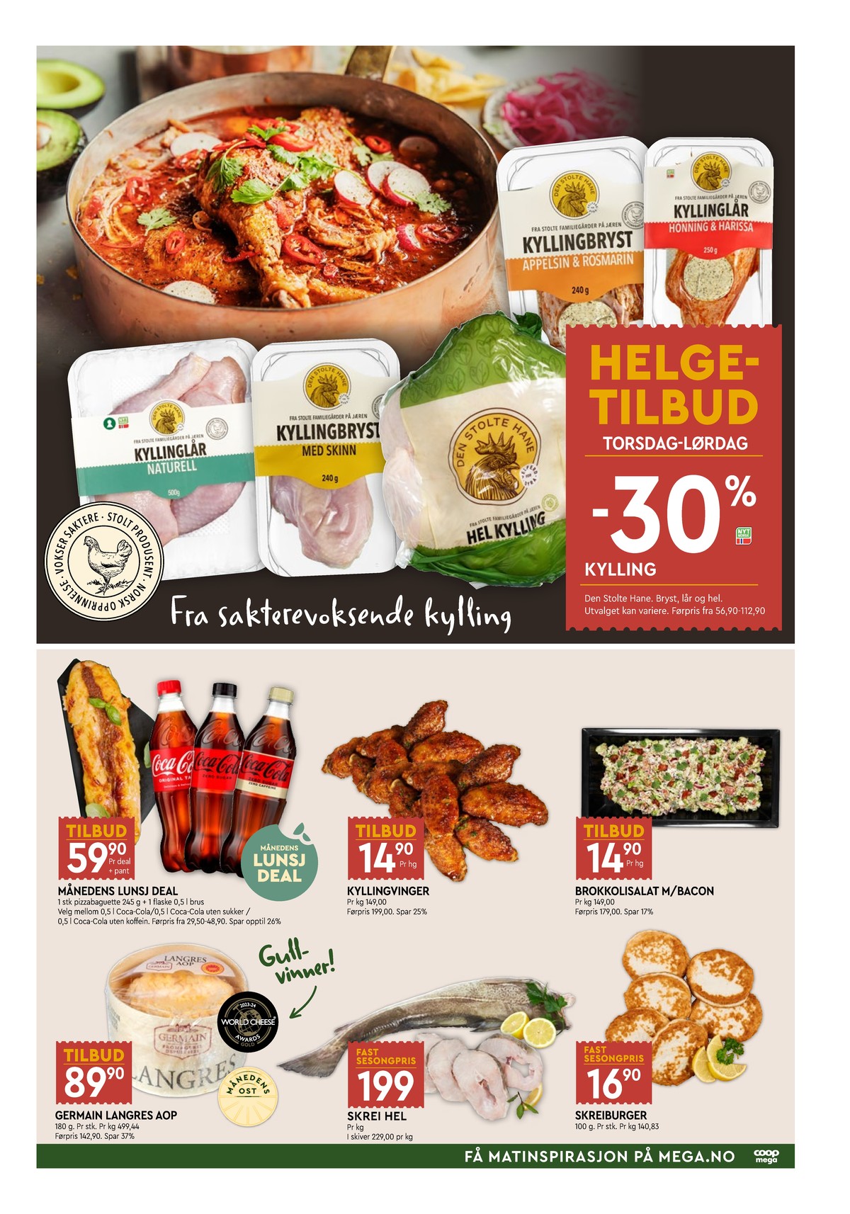 Se Coop Mega kundeavis for uke 8 på Tilbudsuken.no. Se gode tilbud på mange varer, f.eks. kylling den stolte hane eller kyllingbryst den stolte hane. Les kundeavisen her! Side 3