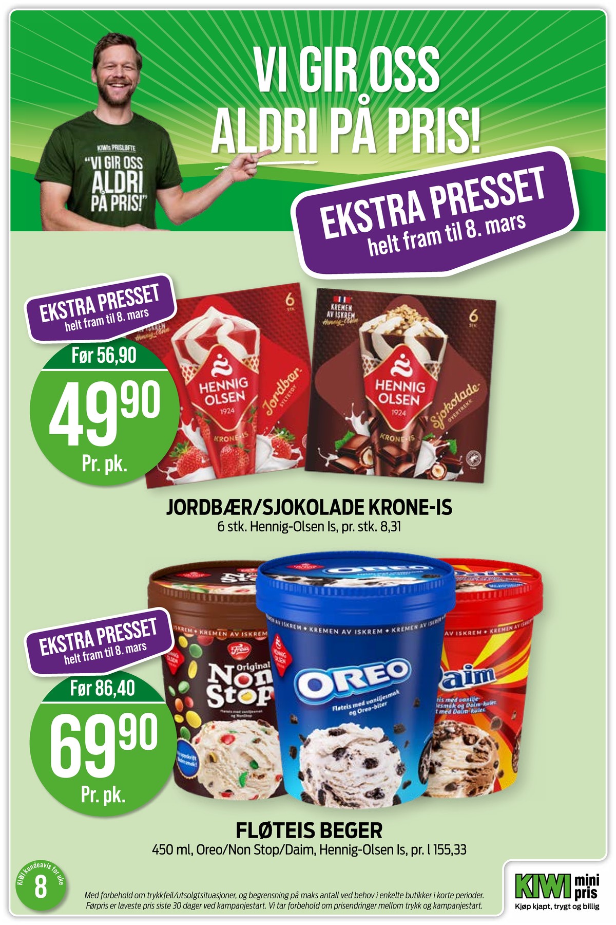 Se Kiwi kundeavis for uke 8 på Tilbudsuken.no. Se gode tilbud på mange varer, f.eks. isvafler jordbær hennig-olsen eller isvafler sjokolade hennig-olsen. Les kundeavisen her! Side 10