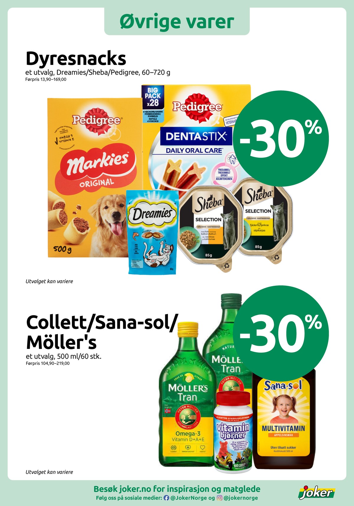 Se Joker kundeavis for uke 8 på Tilbudsuken.no. Se gode tilbud på mange varer, f.eks. vitamin vitamin bjørner eller tran möllers tran. Les kundeavisen her! Side 13