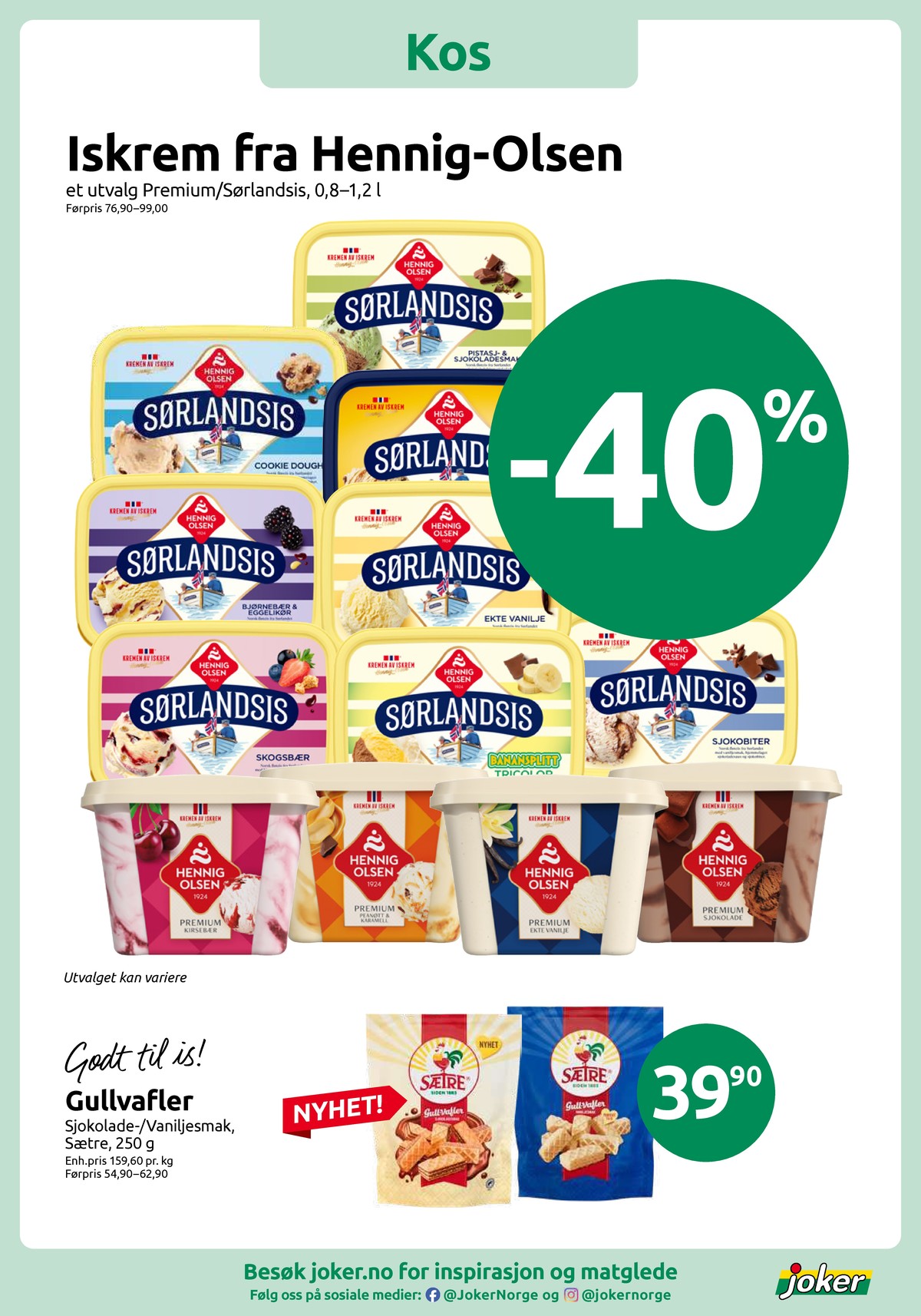 Se Joker kundeavis for uke 8 på Tilbudsuken.no. Se gode tilbud på mange varer, f.eks. vafler gull-vafler eller cookie dough is sørlandsis. Les kundeavisen her! Side 3