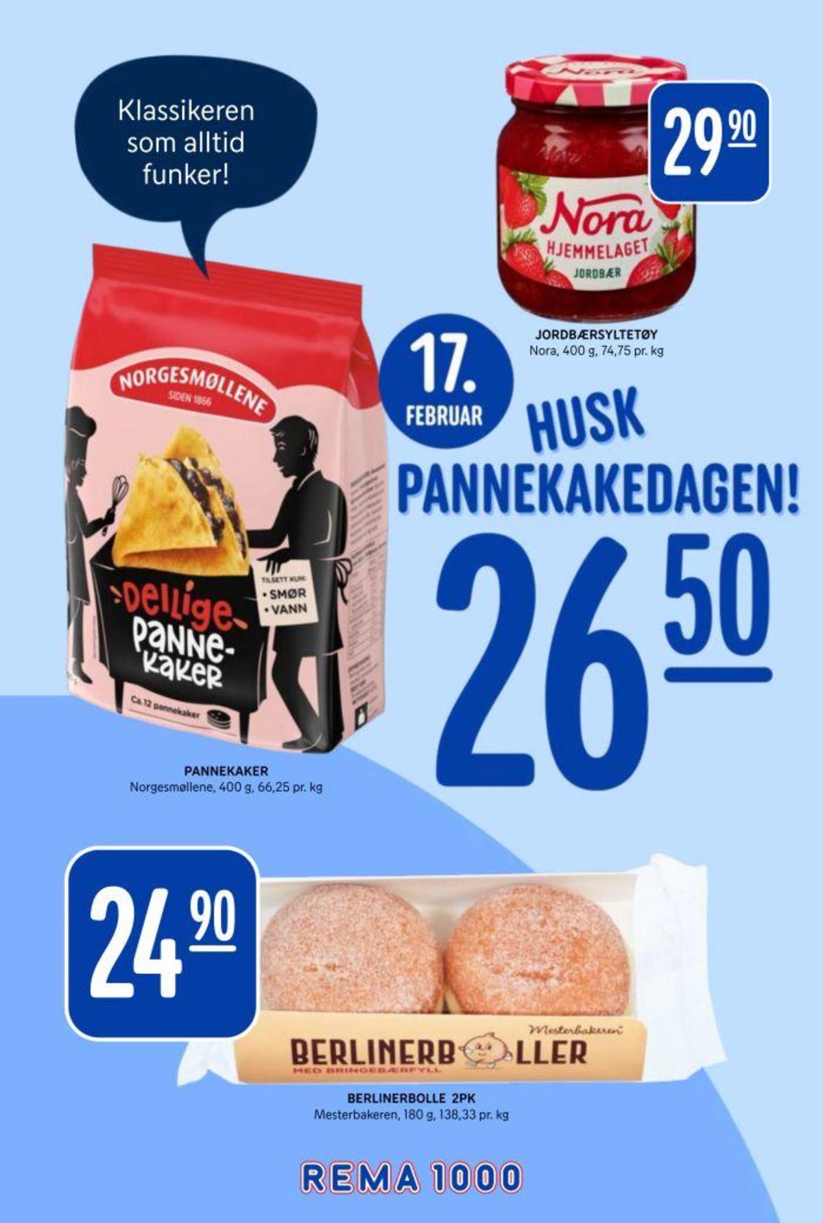 Se Rema 1000 kundeavis for uke 8 på Tilbudsuken.no. Se gode tilbud på mange varer, f.eks. nora jordbærsyltetøy 400 gr. nora eller pannekakemix norgesmøllene. Les kundeavisen her! Side 22