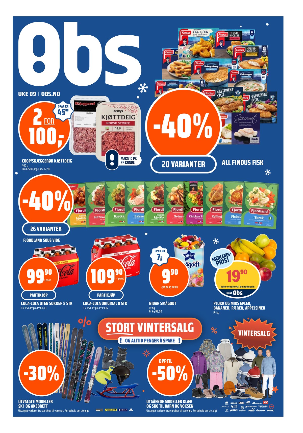 Se Coop Obs kundeavis for uge 8 på Tilbudsuken.no. Se gode tilbud på mange varer. Les kundeavisen her! Side 1