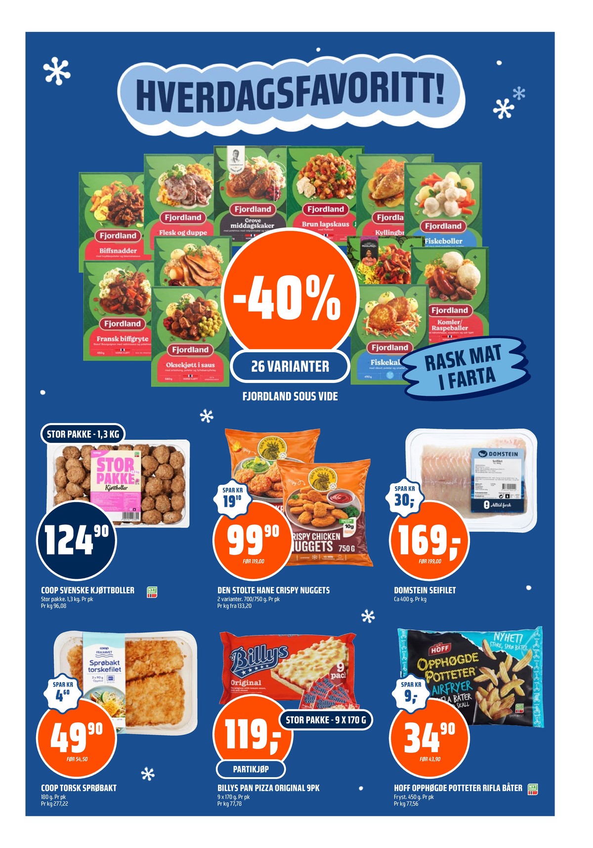 Se Coop Obs kundeavis for uge 8 på Tilbudsuken.no. Se gode tilbud på mange varer. Les kundeavisen her! Side 7