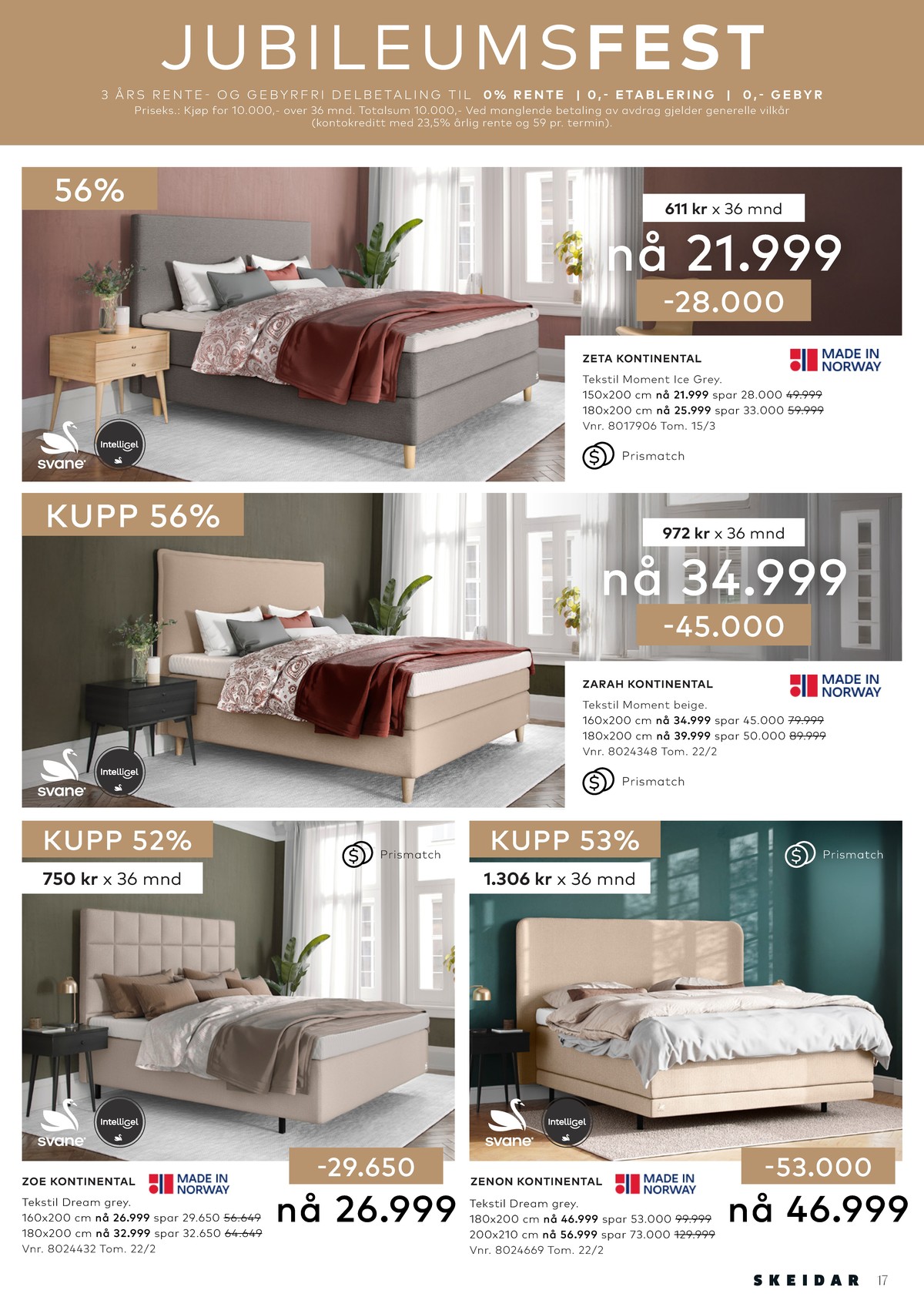 Se Skeidar kundeavis for uge 9 på Tilbudsuken.no. Se gode tilbud på mange varer. Les kundeavisen her! Side 17