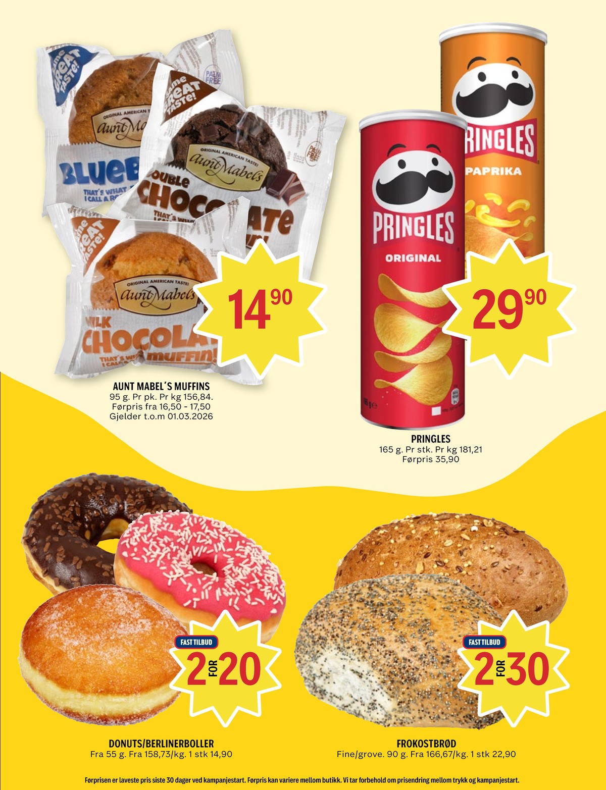 Se Coop Prix kundeavis for uke 9 på Tilbudsuken.no. Se gode tilbud på mange varer, f.eks. blueberry muffins aunt mabels eller double chocolate muffins aunt mabels. Les kundeavisen her! Side 11