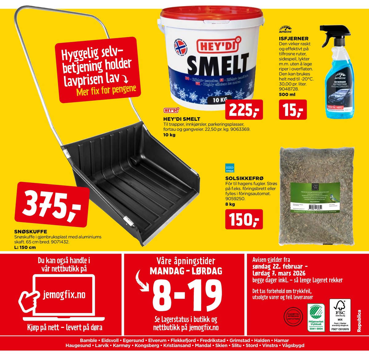 Se Jem & Fix kundeavis for uge 9 på Tilbudsuken.no. Se gode tilbud på mange varer. Les kundeavisen her! Side 20